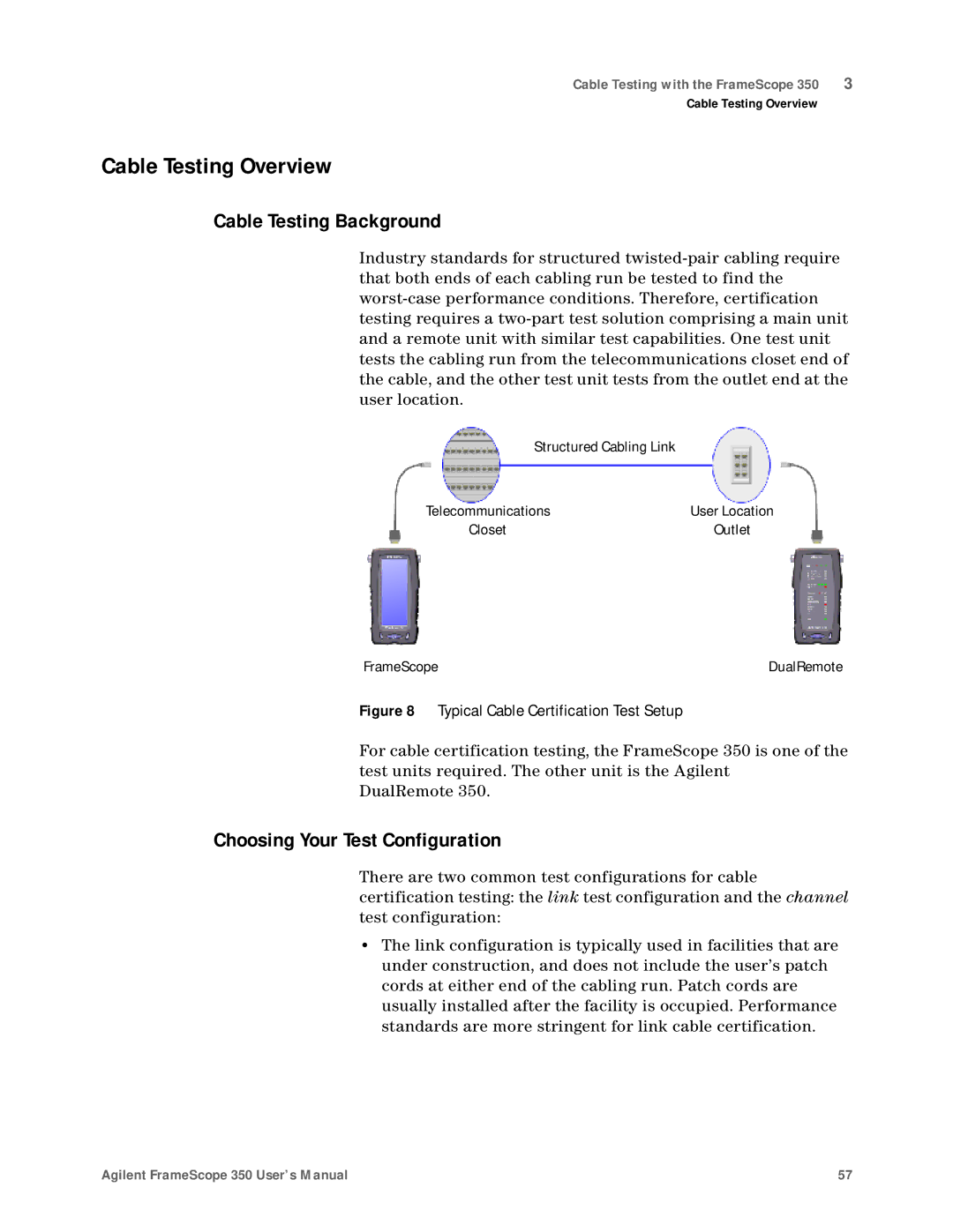 Agilent Technologies N2610A user manual Cable Testing Overview, Cable Testing Background, Choosing Your Test Configuration 