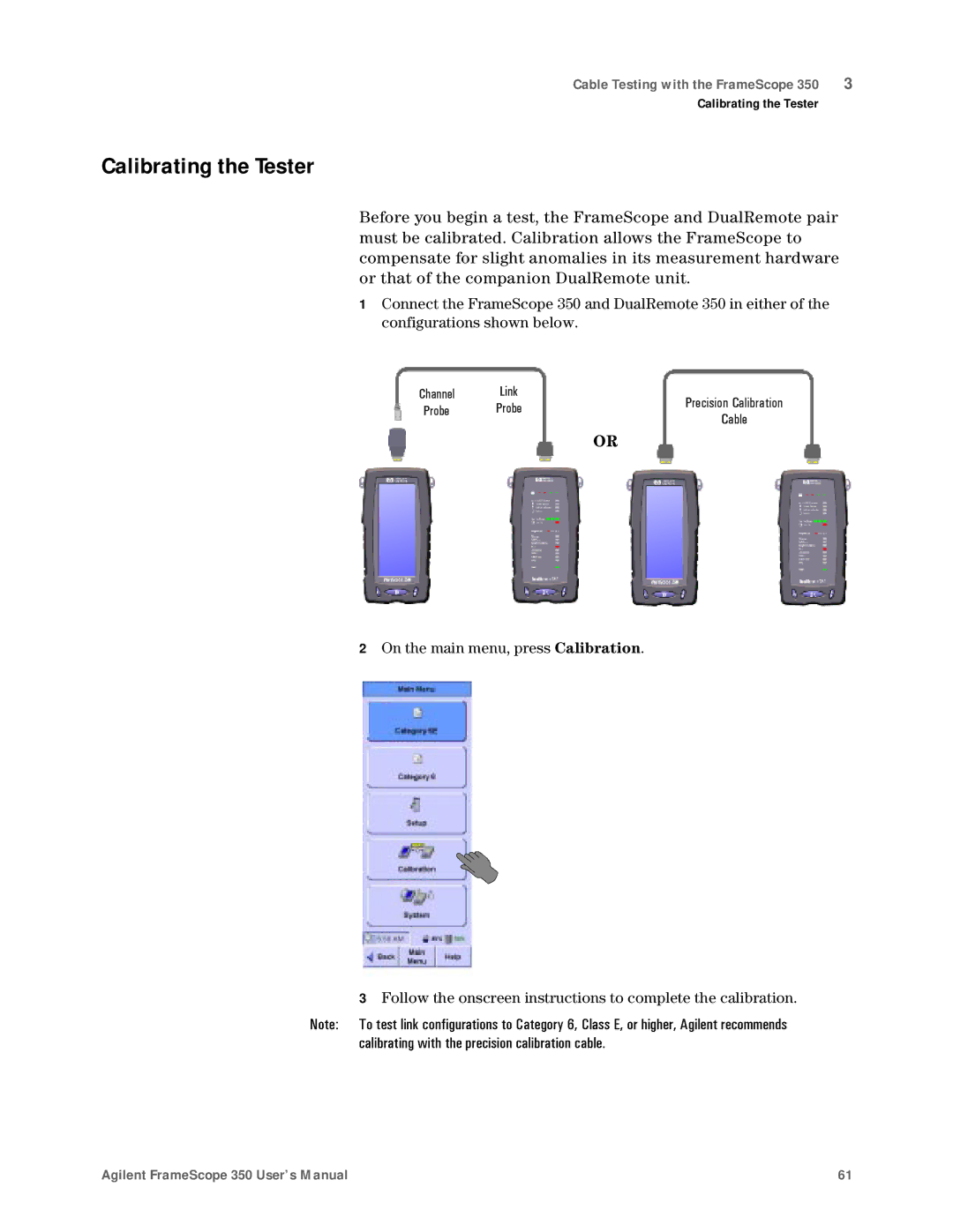 Agilent Technologies N2610A user manual Calibrating the Tester 