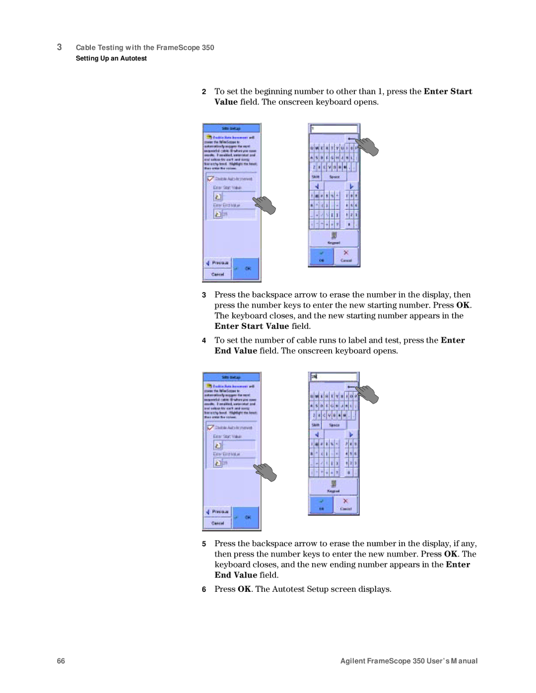 Agilent Technologies N2610A user manual Cable Testing with the FrameScope 