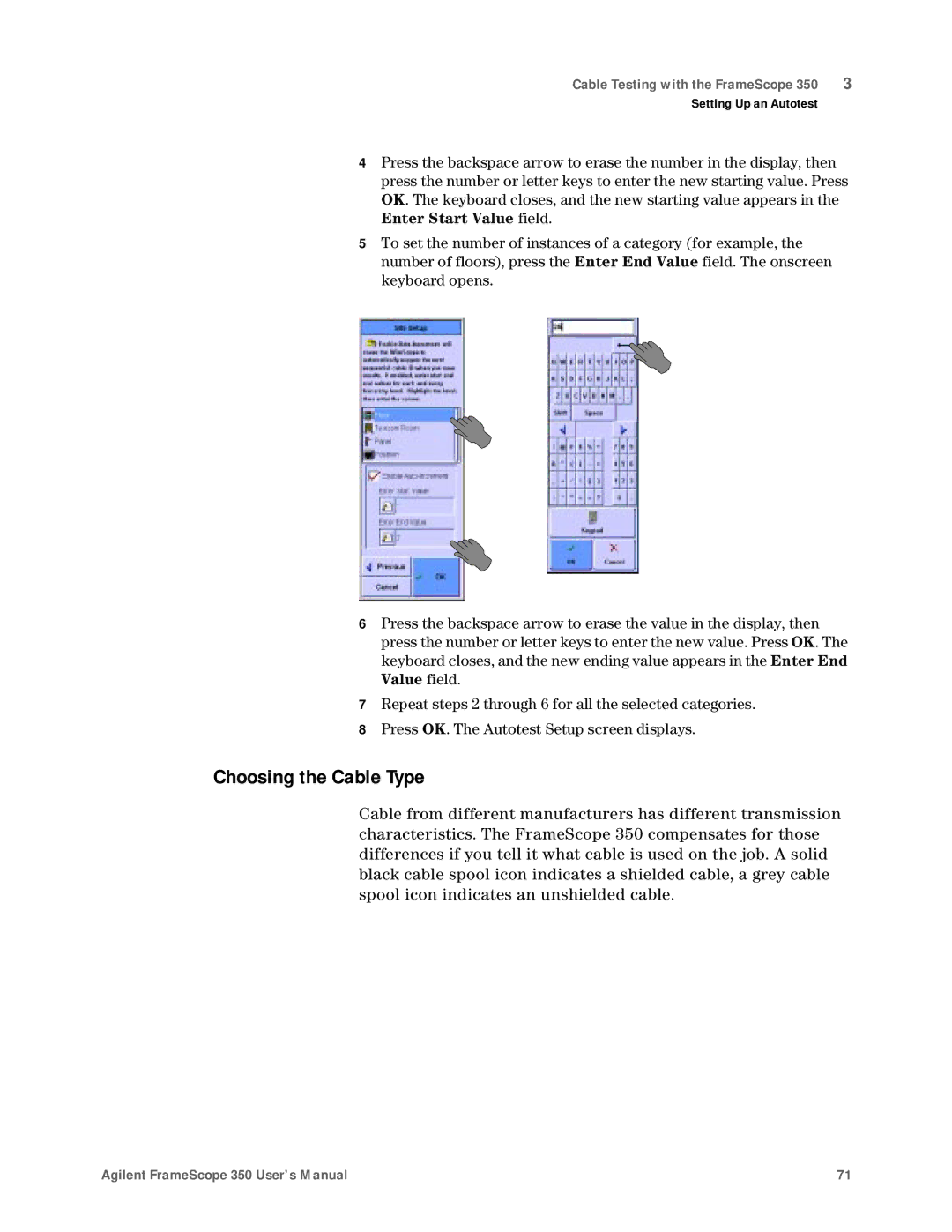 Agilent Technologies N2610A user manual Choosing the Cable Type 