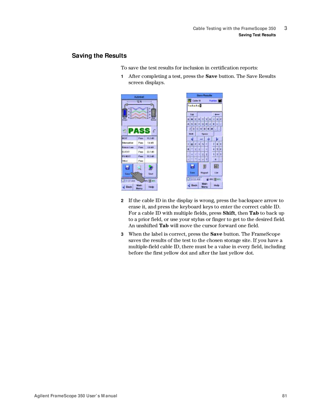 Agilent Technologies N2610A user manual Saving the Results 