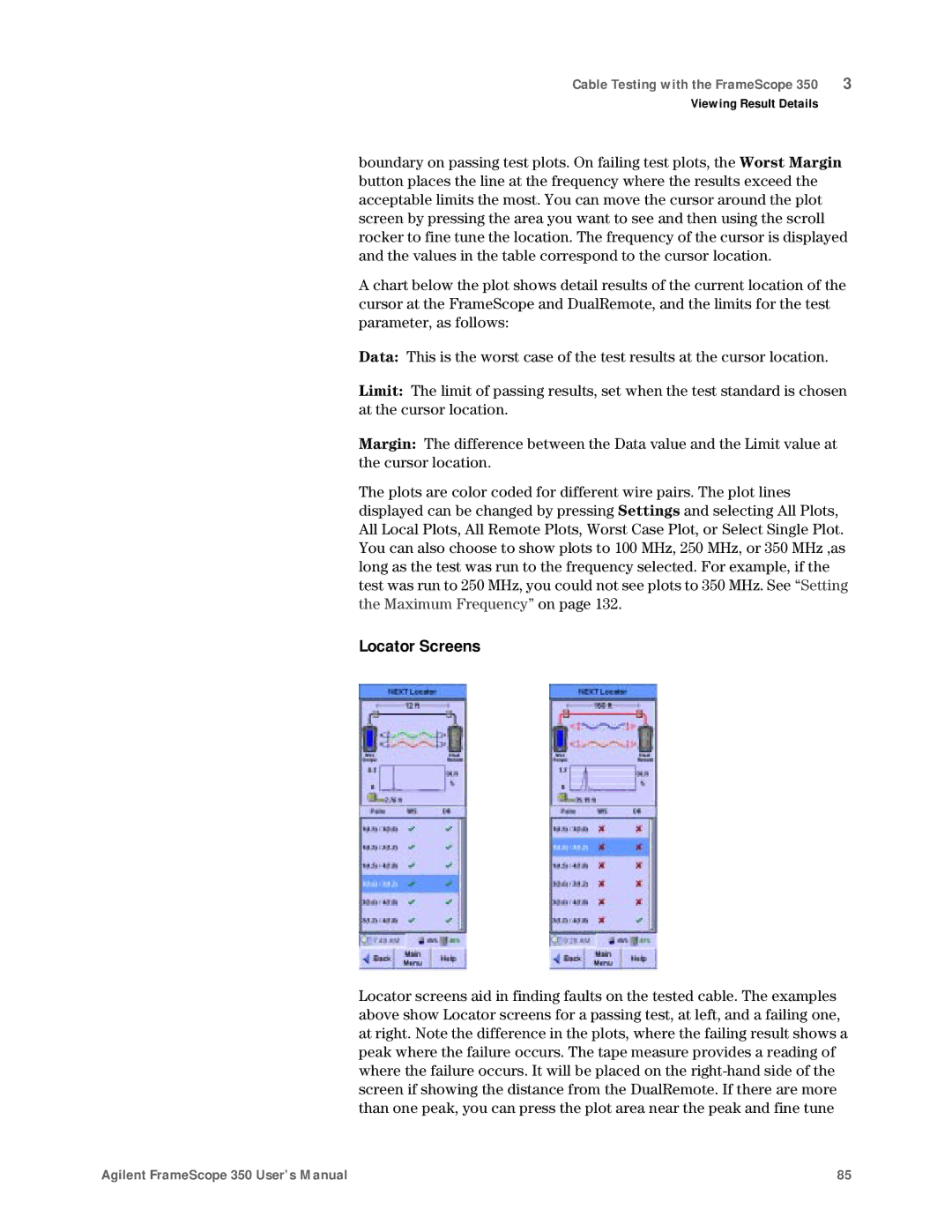 Agilent Technologies N2610A user manual Locator Screens 