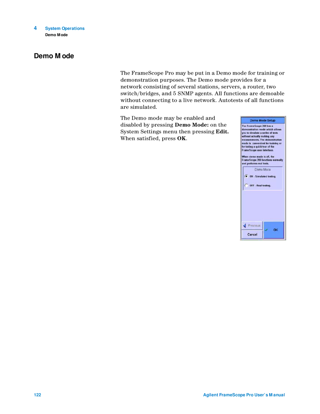 Agilent Technologies N2620A user manual Demo Mode 