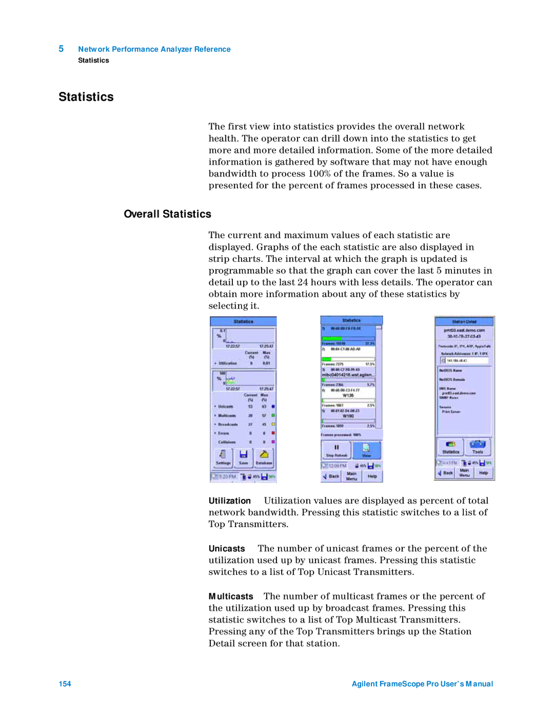 Agilent Technologies N2620A user manual Overall Statistics 