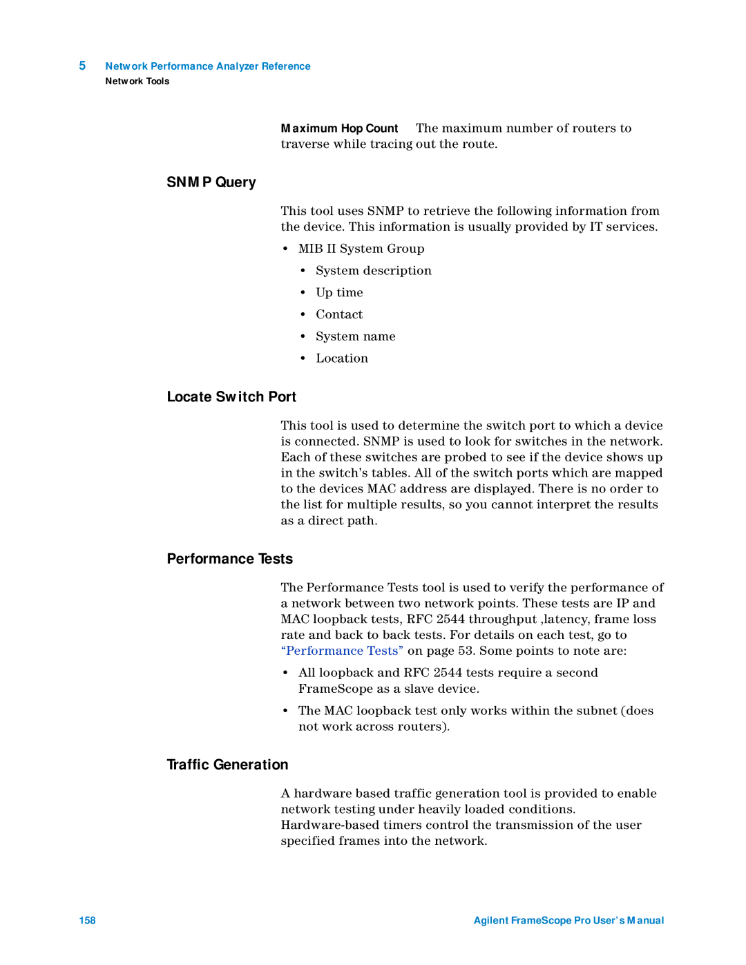 Agilent Technologies N2620A user manual Snmp Query, Locate Switch Port, Performance Tests, Traffic Generation 