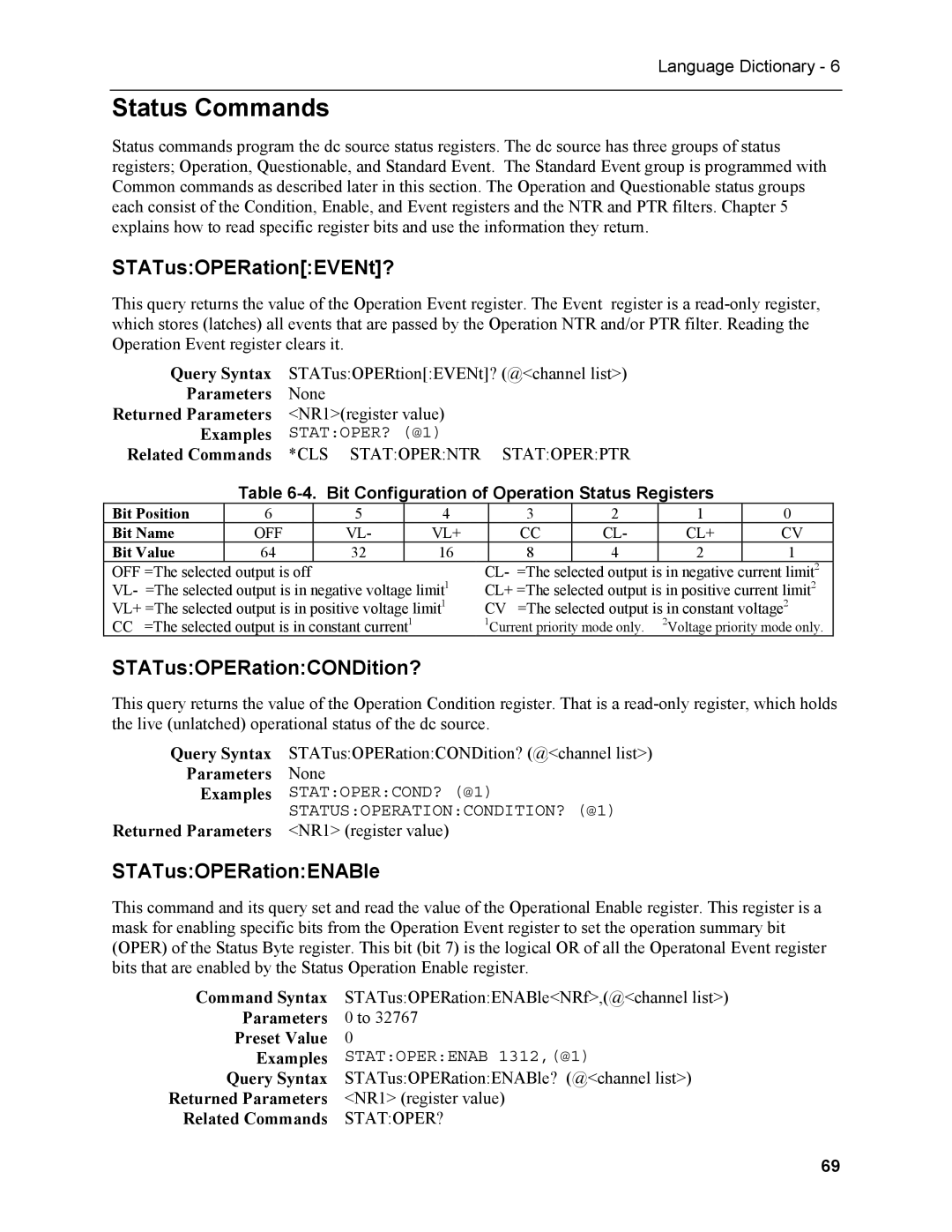 Agilent Technologies N3280A manual Status Commands, STATusOPERationEVENt?, STATusOPERationCONDition?, STATusOPERationENABle 