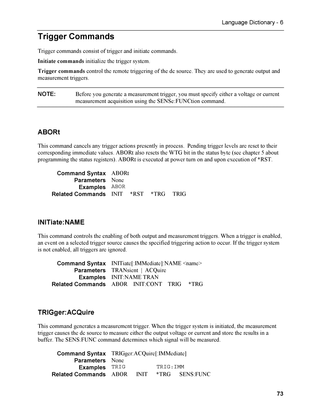 Agilent Technologies N3280A manual Trigger Commands, ABORt, INITiateNAME, TRIGgerACQuire 