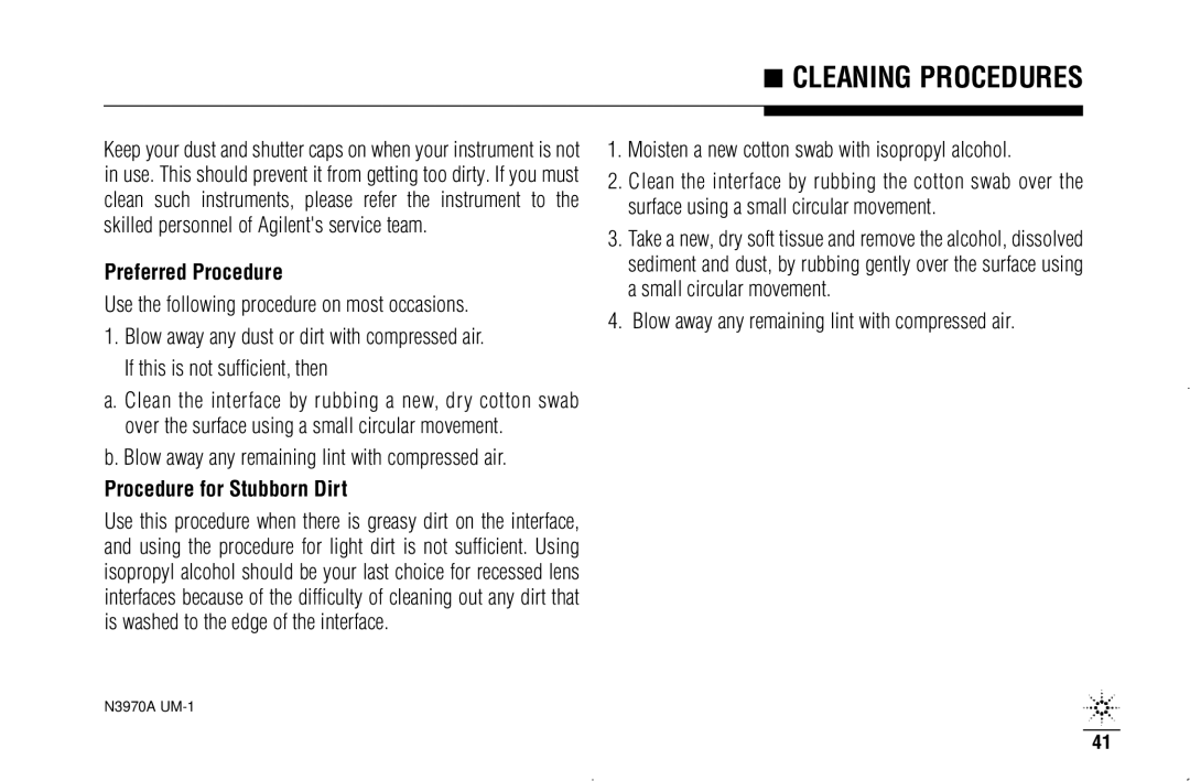 Agilent Technologies N3970A manual Cleaning Procedures, Preferred Procedure, Procedure for Stubborn Dirt 