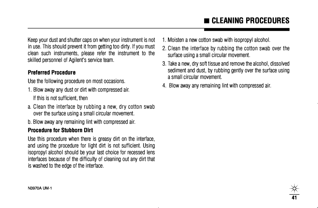 Agilent Technologies N3970A manual Cleaning Procedures, Preferred Procedure, Procedure for Stubborn Dirt 