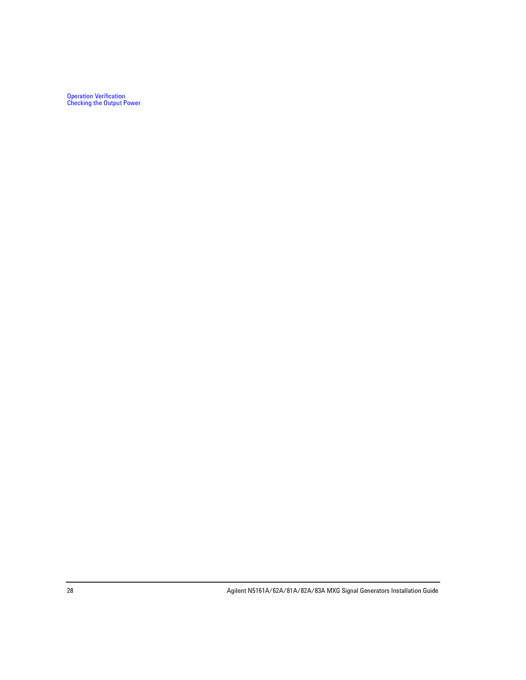 Agilent Technologies 81A, N5161A, 62A, 83A, 82A manual Operation Verification Checking the Output Power 