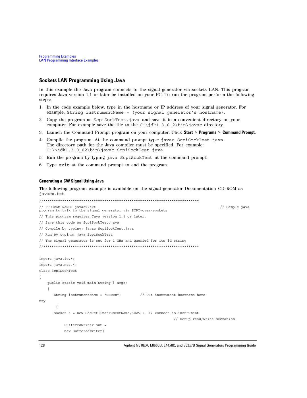 Agilent Technologies N5183A MXG, N5181A/82A, E8663B Sockets LAN Programming Using Java, Generating a CW Signal Using Java 