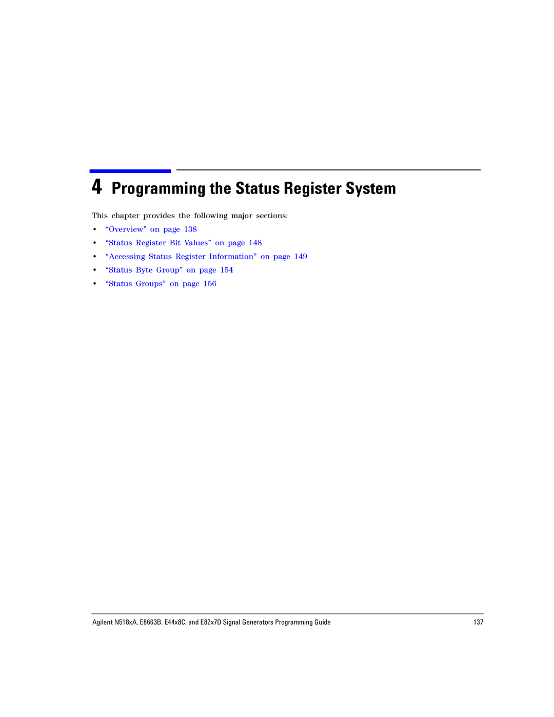 Agilent Technologies E8663B, N5181A/82A, N5183A MXG manual Programming the Status Register System 