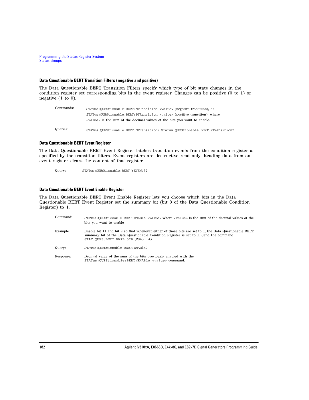 Agilent Technologies N5183A, E8663B Data Questionable Bert Event Register, Data Questionable Bert Event Enable Register 