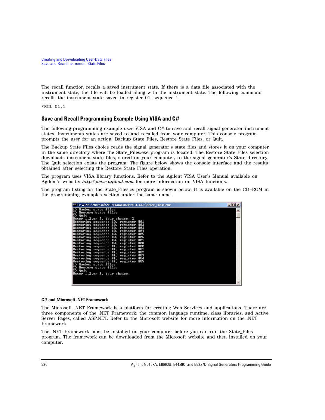 Agilent Technologies N5183A, E8663B Save and Recall Programming Example Using Visa and C#, # and Microsoft .NET Framework 