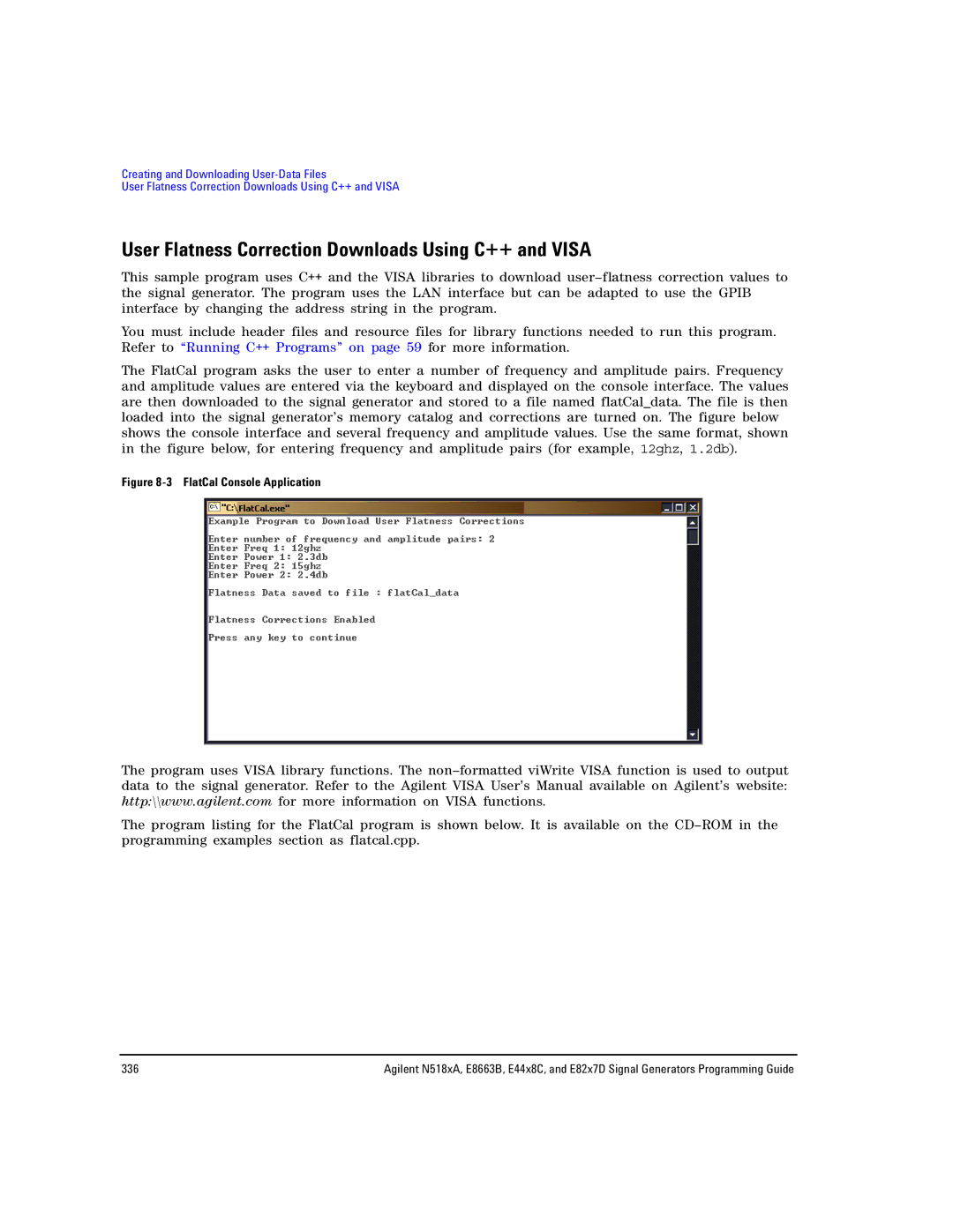 Agilent Technologies N5183A MXG, E8663B User Flatness Correction Downloads Using C++ and Visa, FlatCal Console Application 