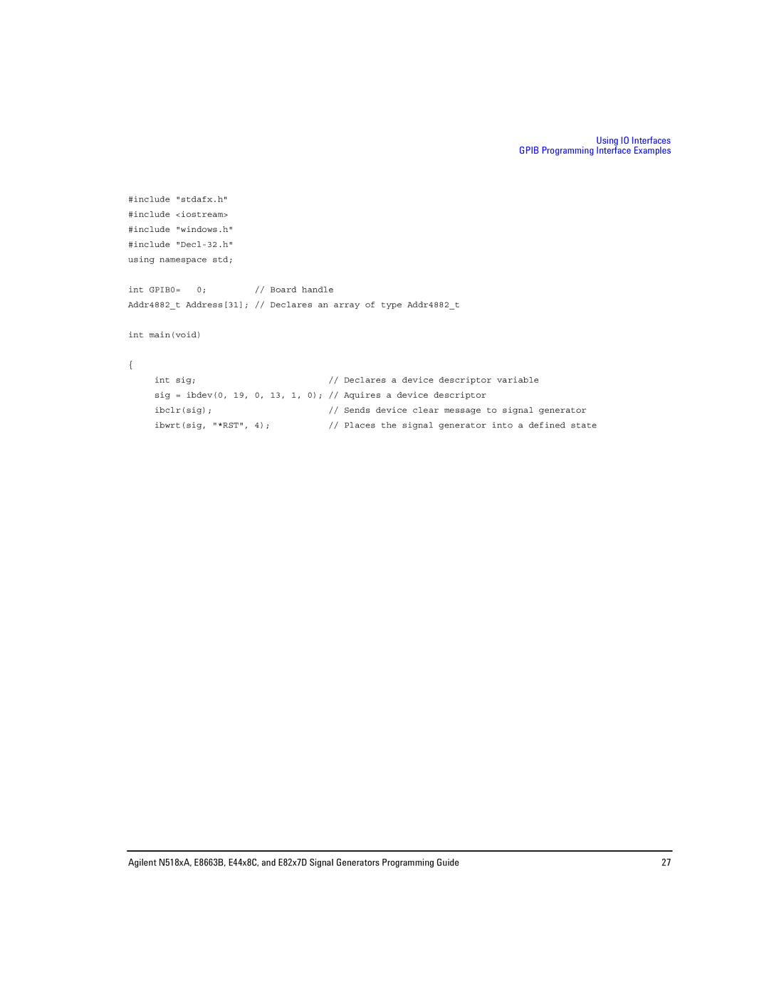 Agilent Technologies N5181A/82A, N5183A MXG, E8663B manual Using IO Interfaces Gpib Programming Interface Examples 