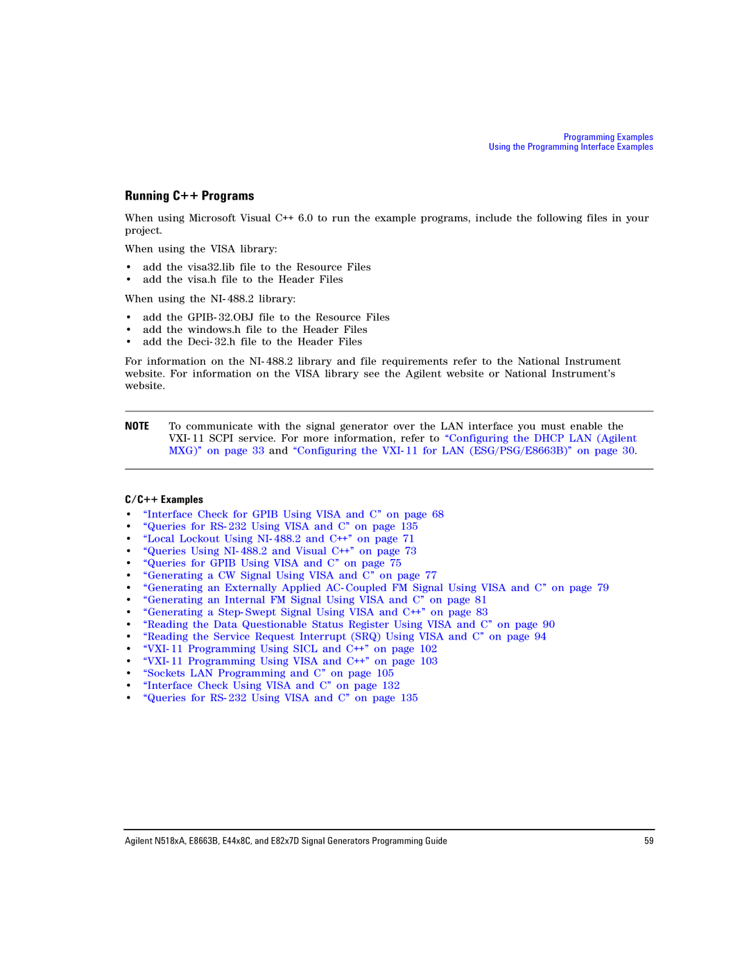 Agilent Technologies N5181A/82A, N5183A MXG, E8663B manual Running C++ Programs, ++ Examples 