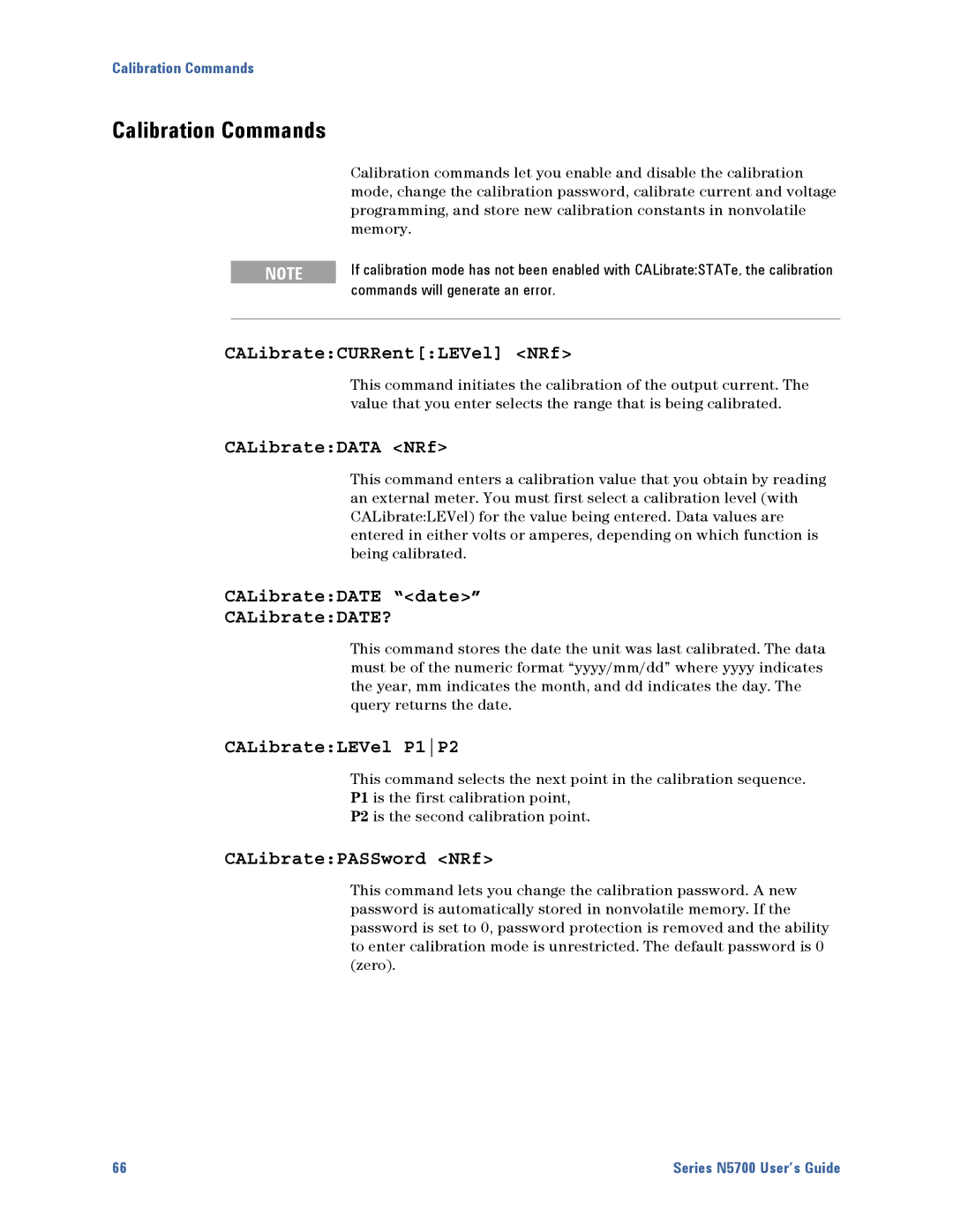Agilent Technologies N5700 manual Calibration Commands, Memory, Commands will generate an error 