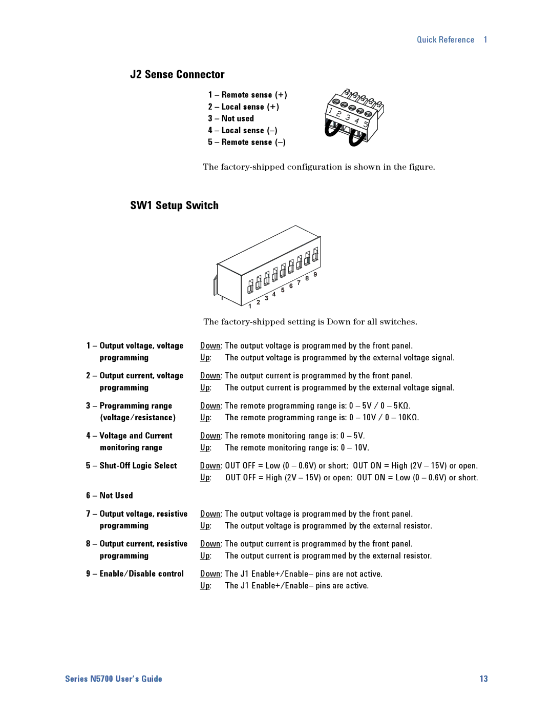 Agilent Technologies N5700 manual J2 Sense Connector, SW1 Setup Switch, Remote sense + Local sense + Not used 