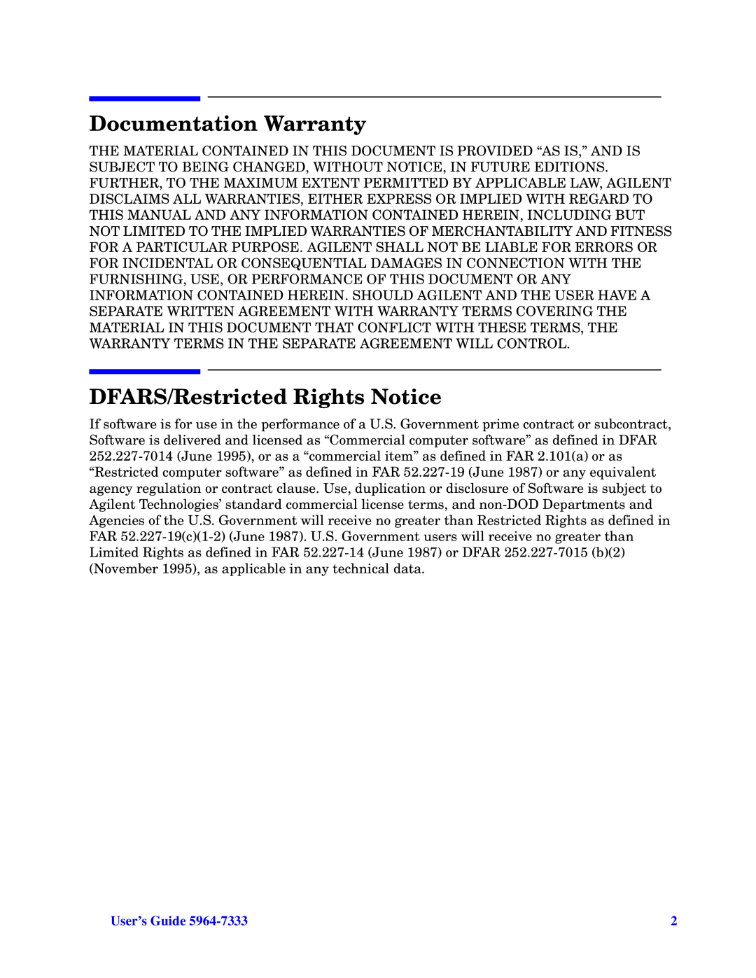 Agilent Technologies N6315A, N6314A manual Documentation Warranty, DFARS/Restricted Rights Notice 