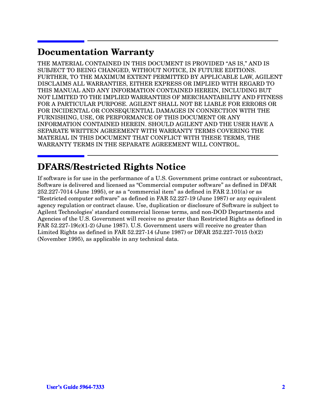 Agilent Technologies N6315A, N6314A manual Documentation Warranty, DFARS/Restricted Rights Notice, User’s Guide 