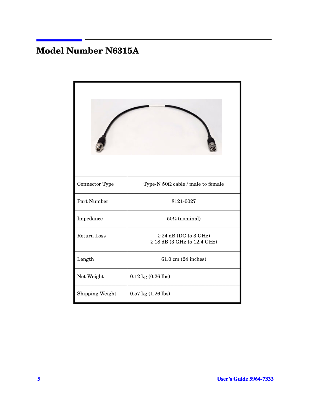 Agilent Technologies N6314A manual Model Number N6315A, User’s Guide 