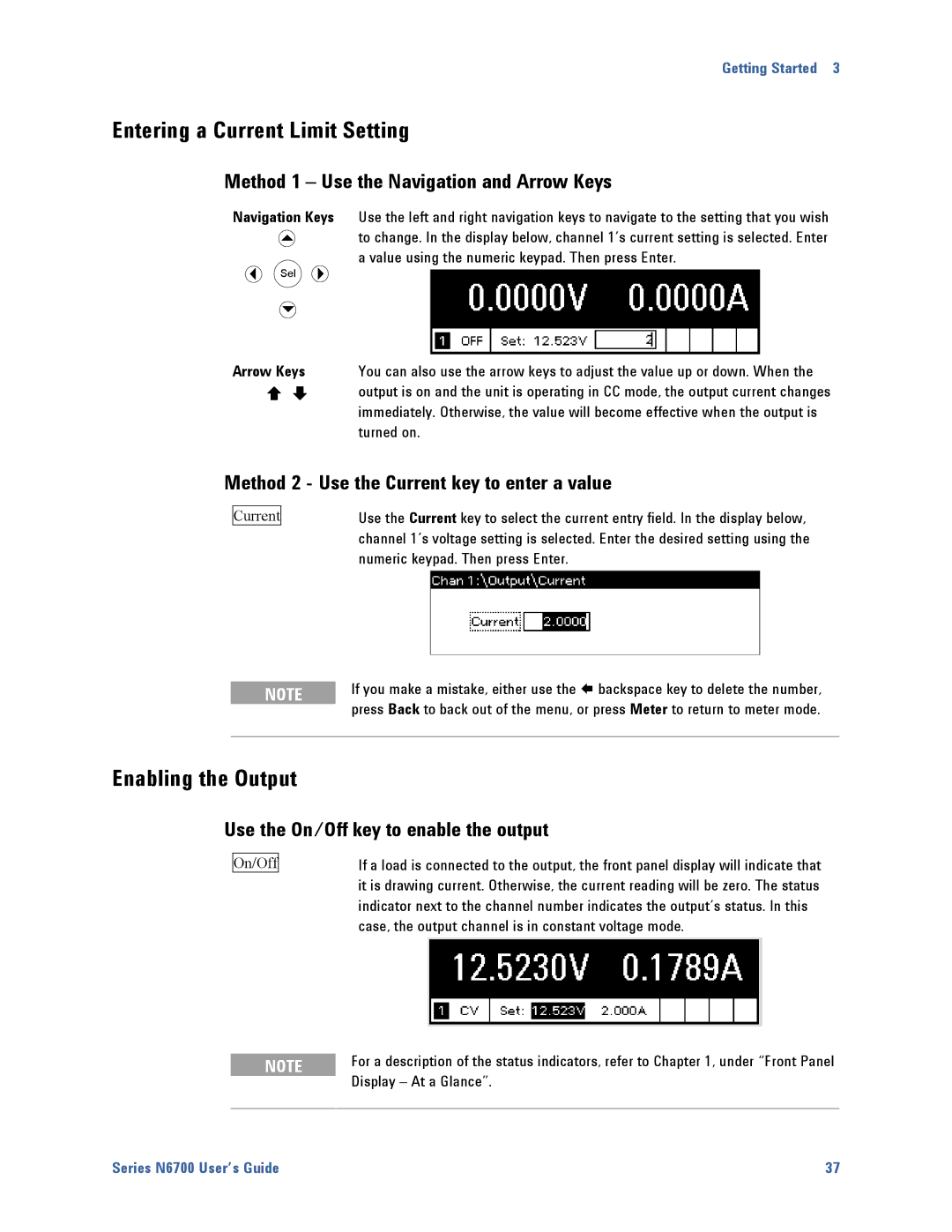 Agilent Technologies N6700 Entering a Current Limit Setting, Enabling the Output, Use the On/Off key to enable the output 