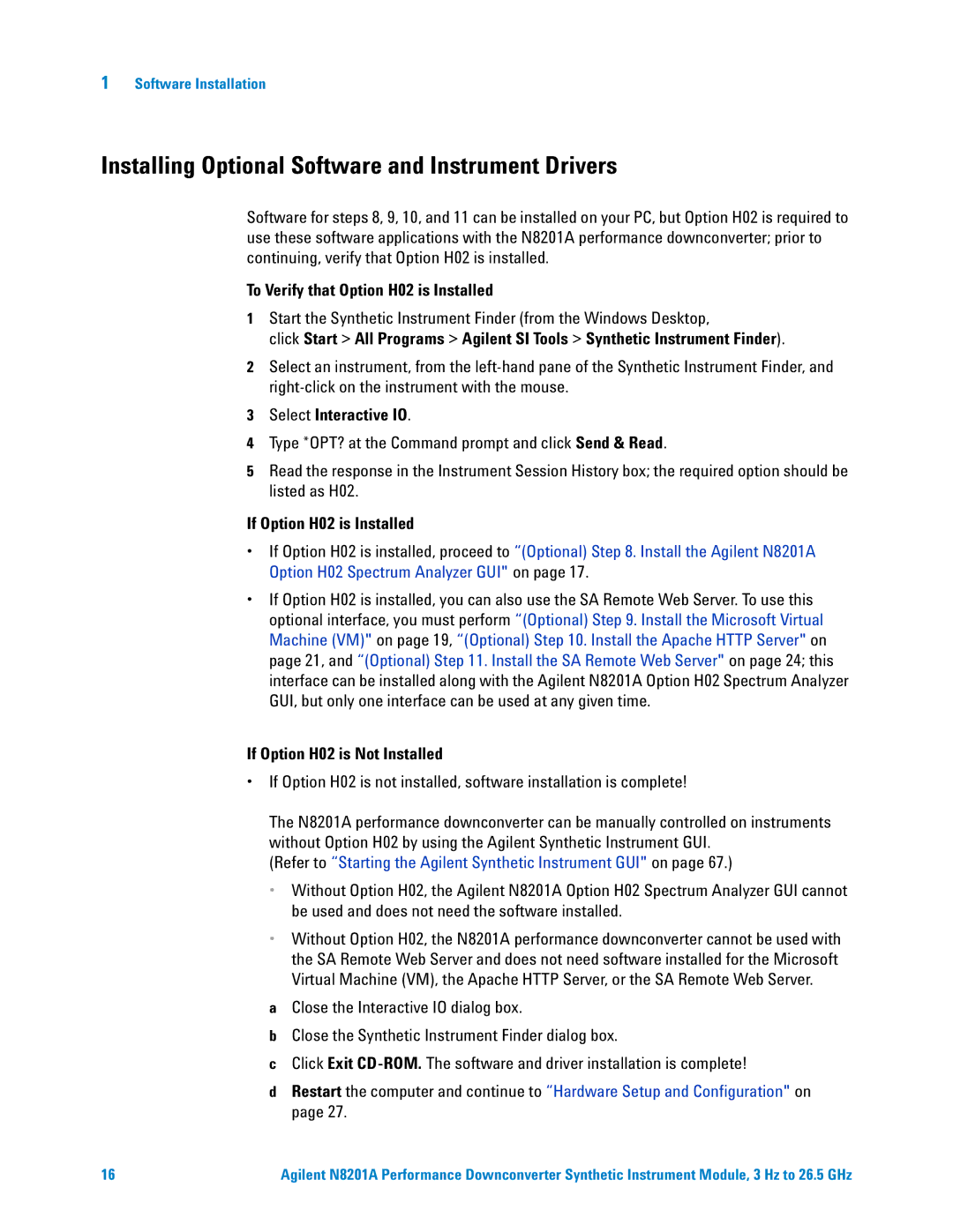 Agilent Technologies N8201A Installing Optional Software and Instrument Drivers, To Verify that Option H02 is Installed 