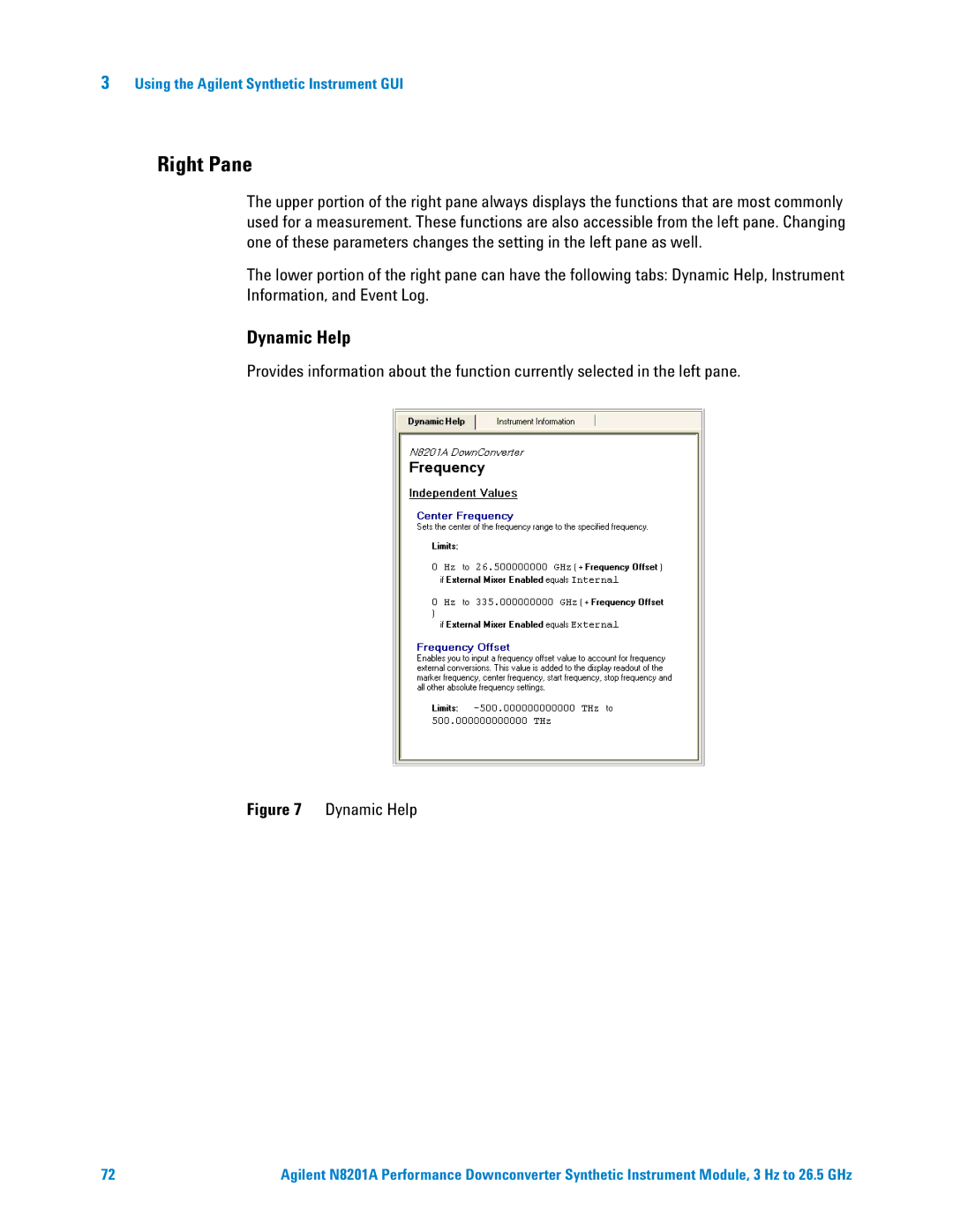 Agilent Technologies N8201A manual Dynamic Help 