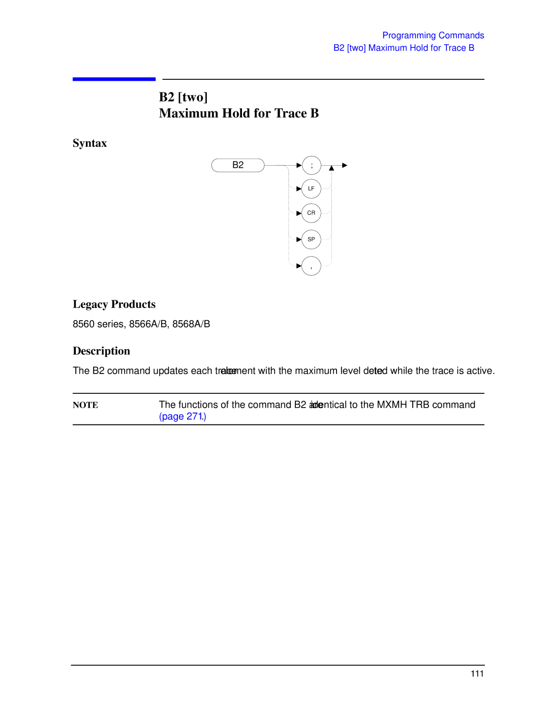 Agilent Technologies N9030a manual B2 two Maximum Hold for Trace B 