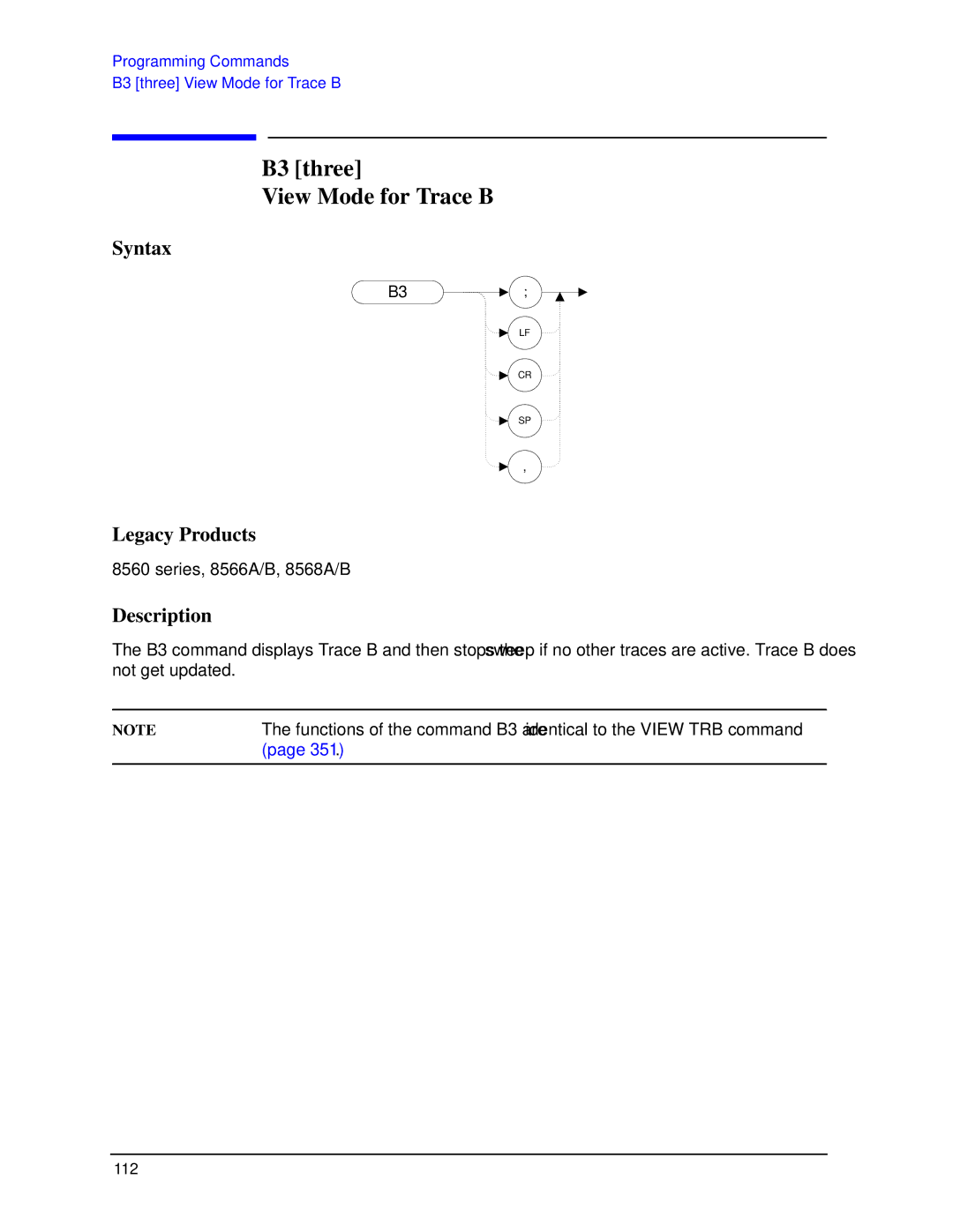 Agilent Technologies N9030a manual B3 three View Mode for Trace B 