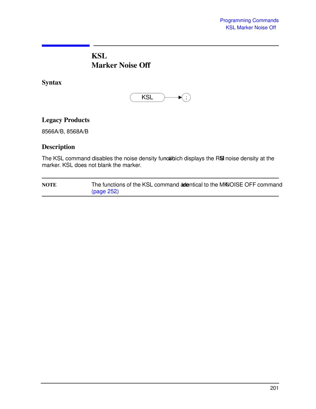 Agilent Technologies N9030a manual Ksl, Marker Noise Off 