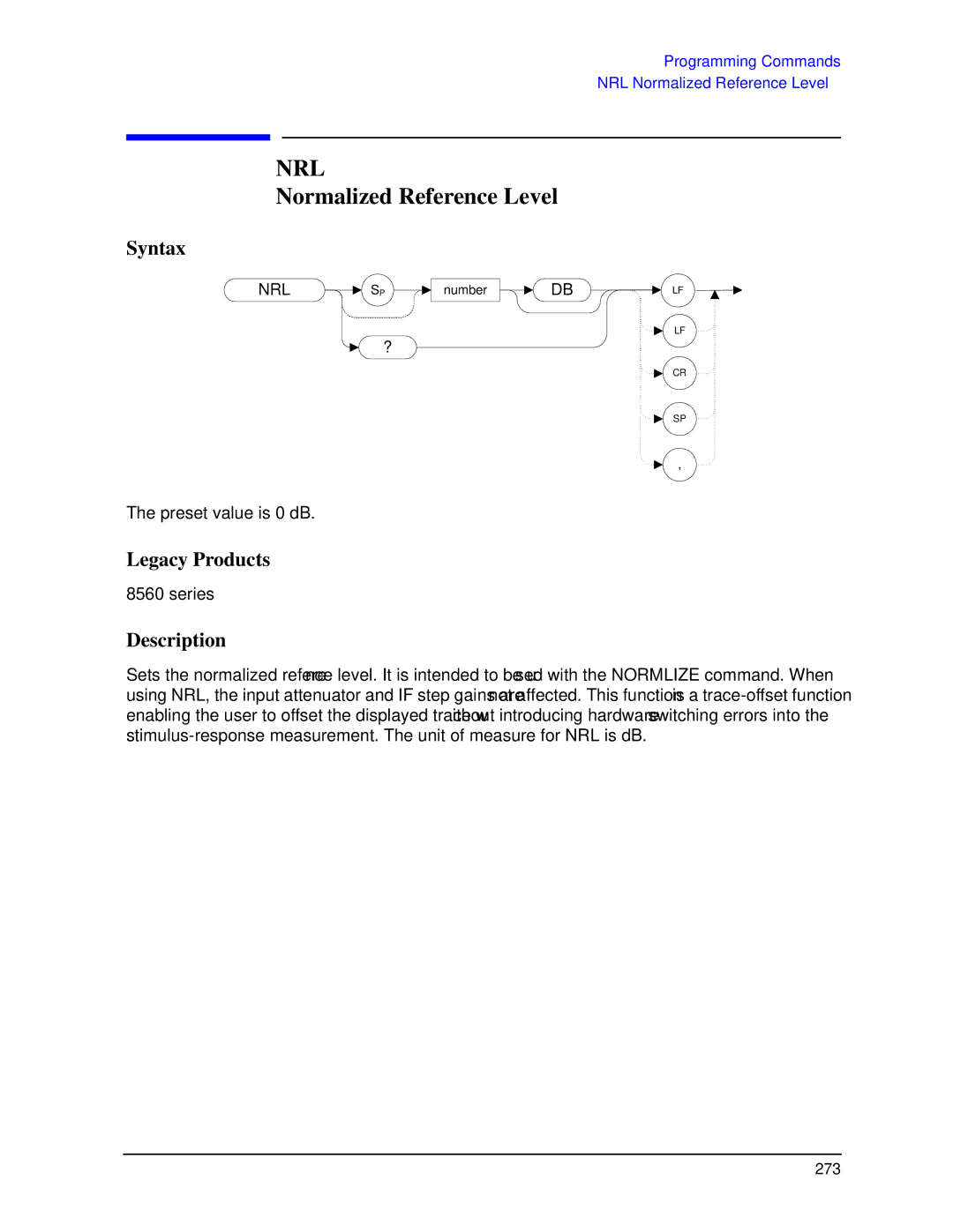 Agilent Technologies N9030a manual Nrl, Normalized Reference Level 