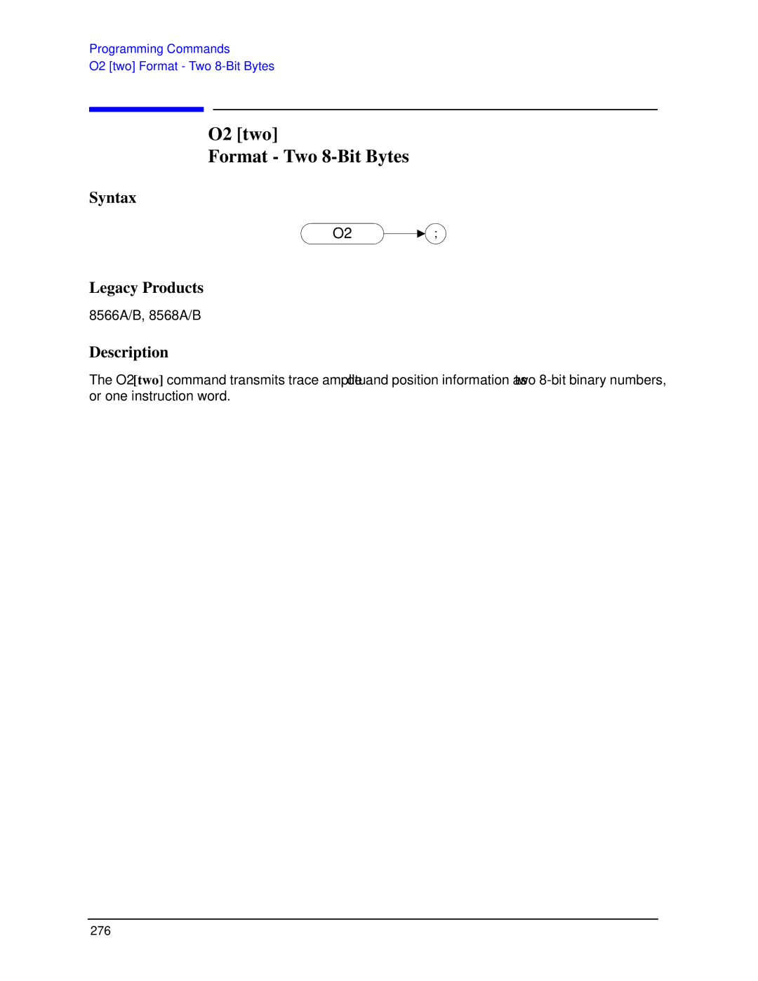 Agilent Technologies N9030a manual O2 two Format Two 8-Bit Bytes 