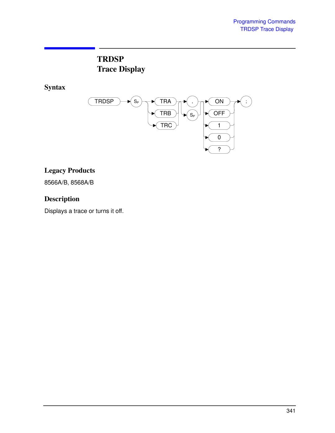 Agilent Technologies N9030a manual Trdsp, Trace Display 