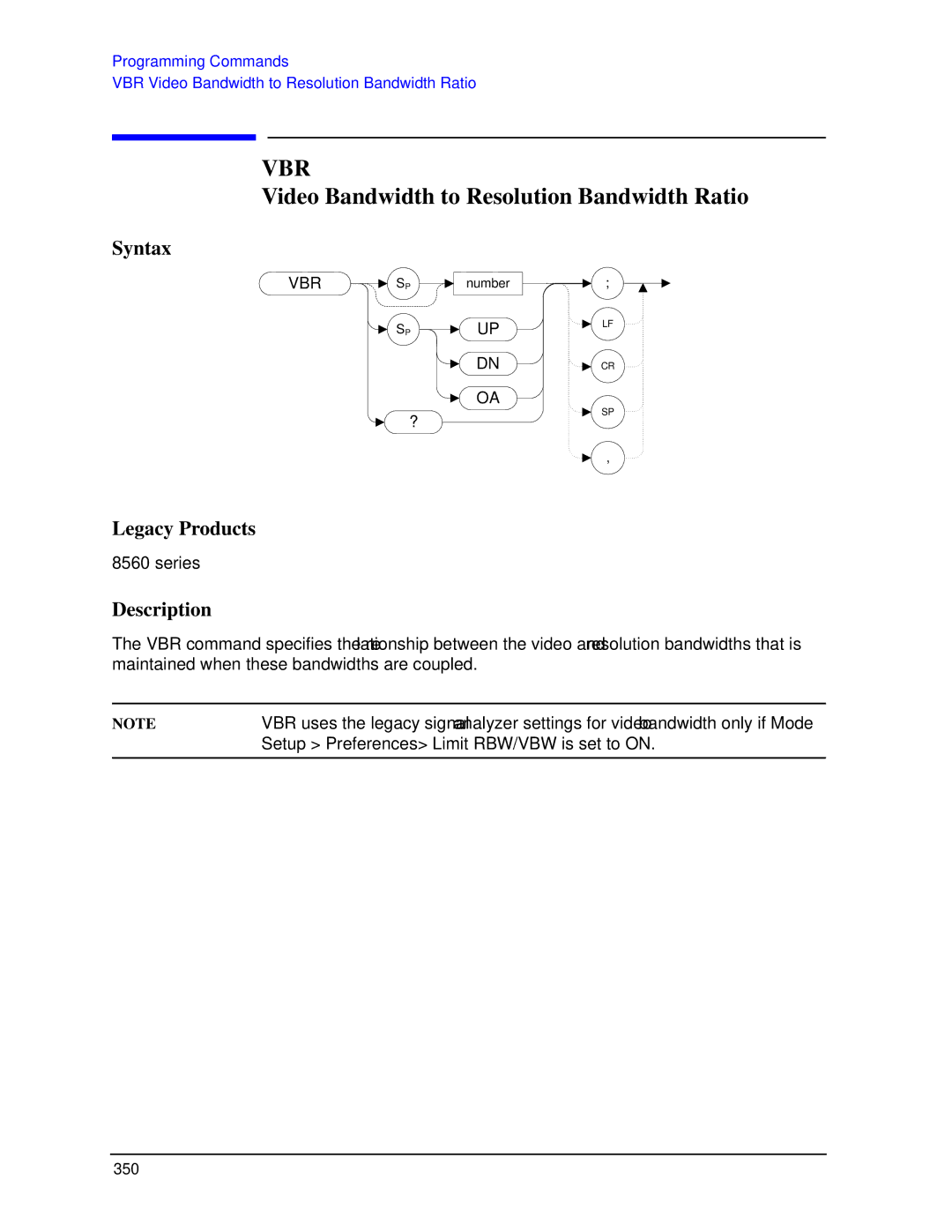 Agilent Technologies N9030a manual Vbr, Video Bandwidth to Resolution Bandwidth Ratio 