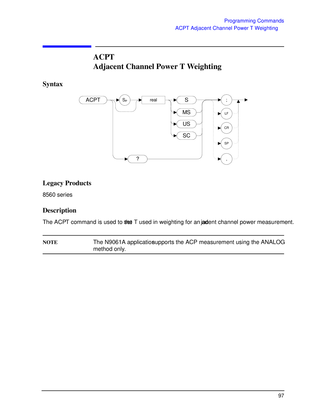 Agilent Technologies N9030a manual Acpt, Adjacent Channel Power T Weighting 