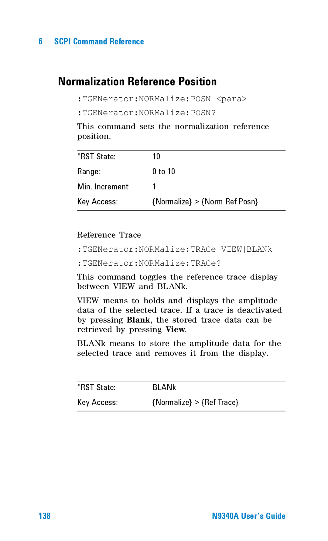 Agilent Technologies N9340A manual Normalization Reference Position, RST State BLANk Key Access Normalize Ref Trace 