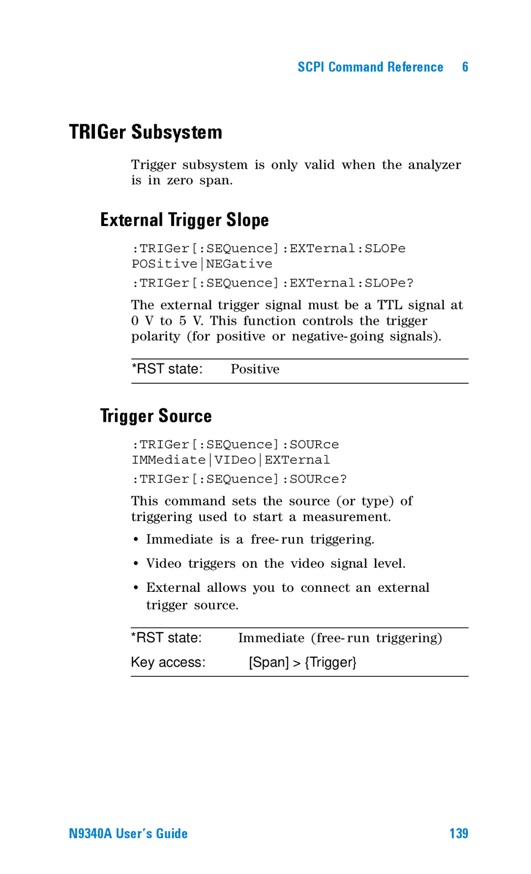 Agilent Technologies N9340A manual TRIGer Subsystem, External Trigger Slope, Trigger Source, Key access Span Trigger 