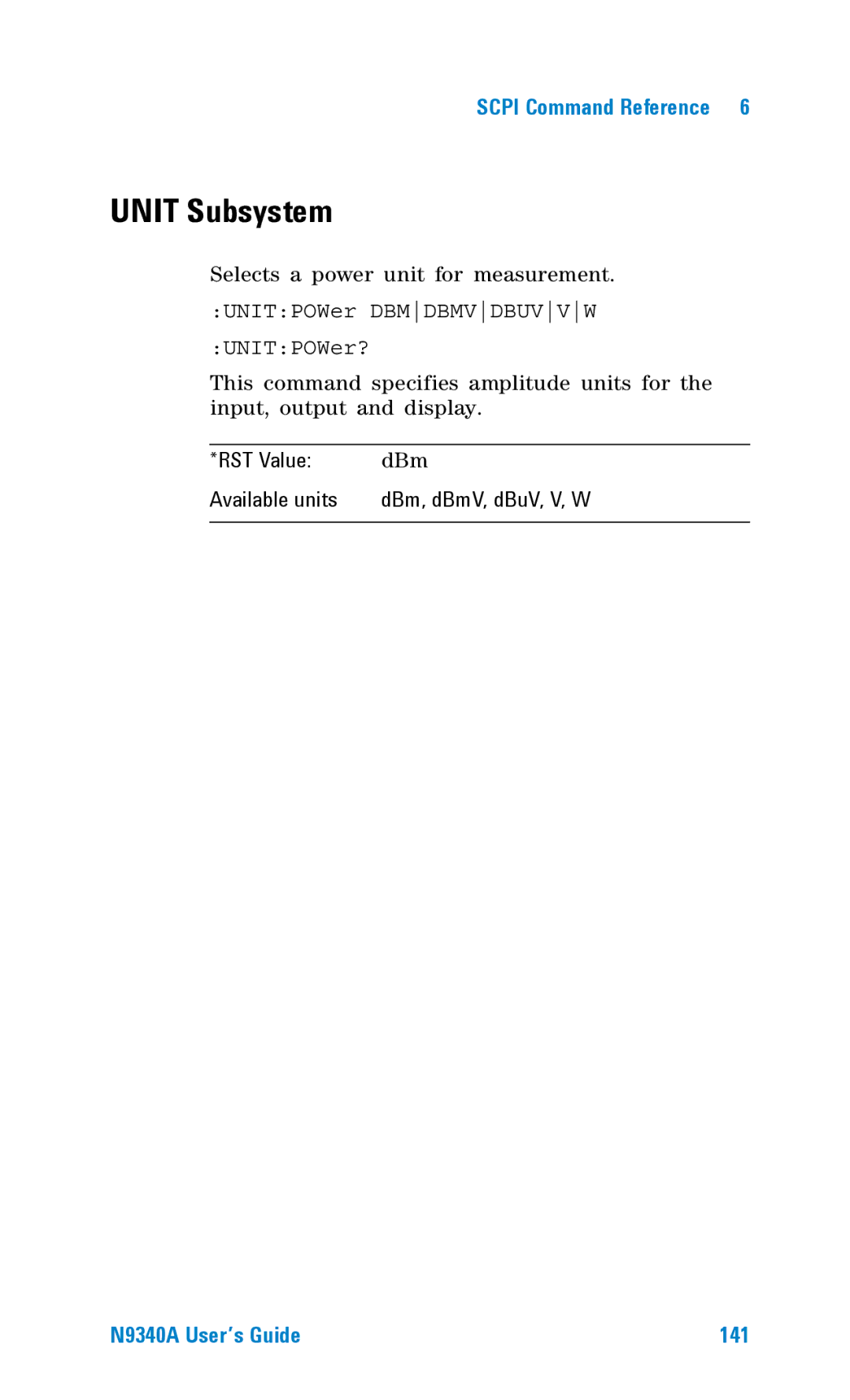 Agilent Technologies N9340A manual Unit Subsystem, Available units DBm, dBmV, dBuV, V, W 