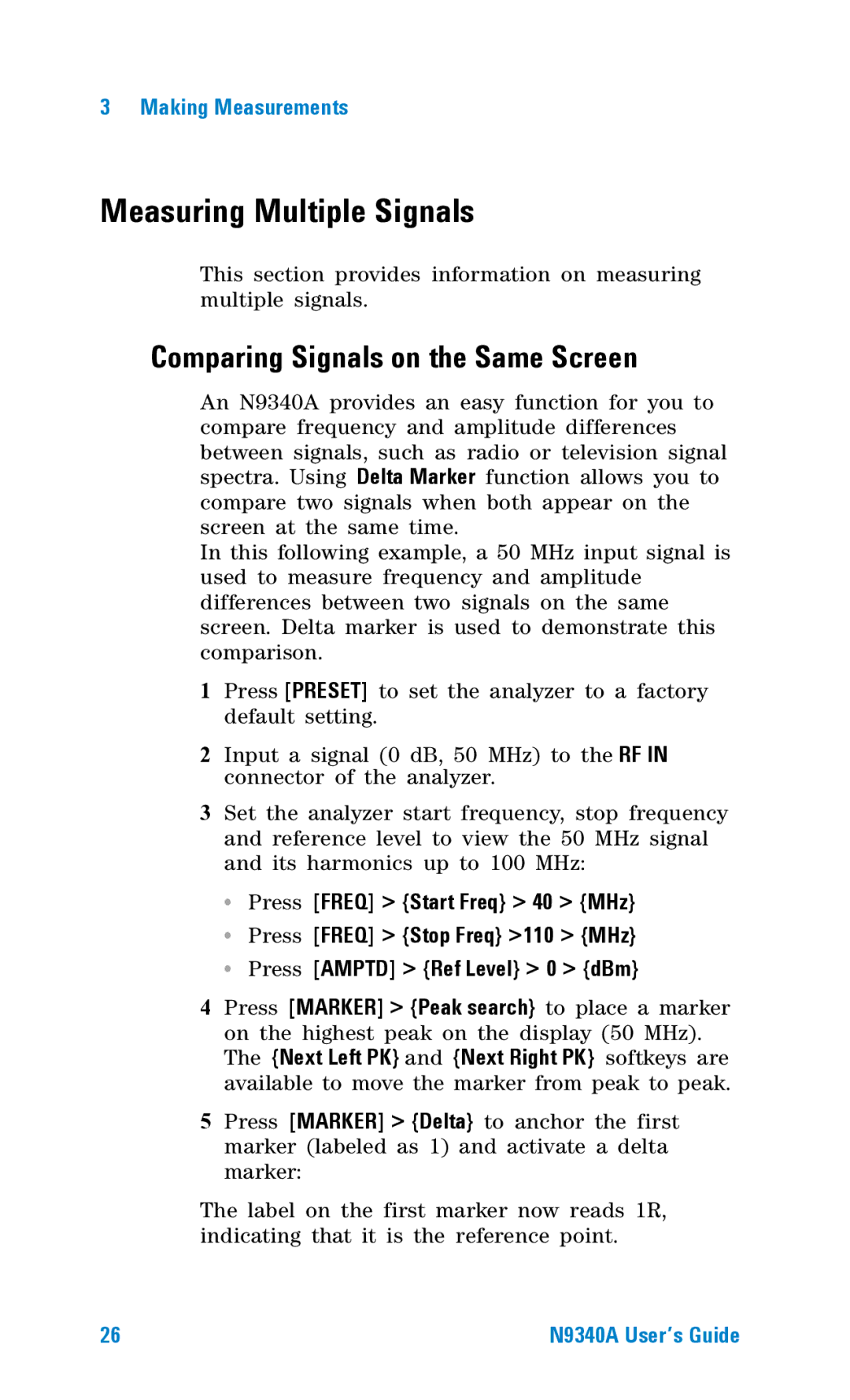 Agilent Technologies N9340A manual Measuring Multiple Signals, Comparing Signals on the Same Screen 