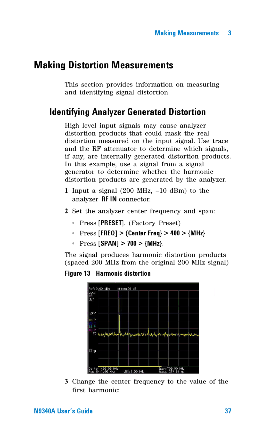 Agilent Technologies N9340A manual Making Distortion Measurements, Identifying Analyzer Generated Distortion 