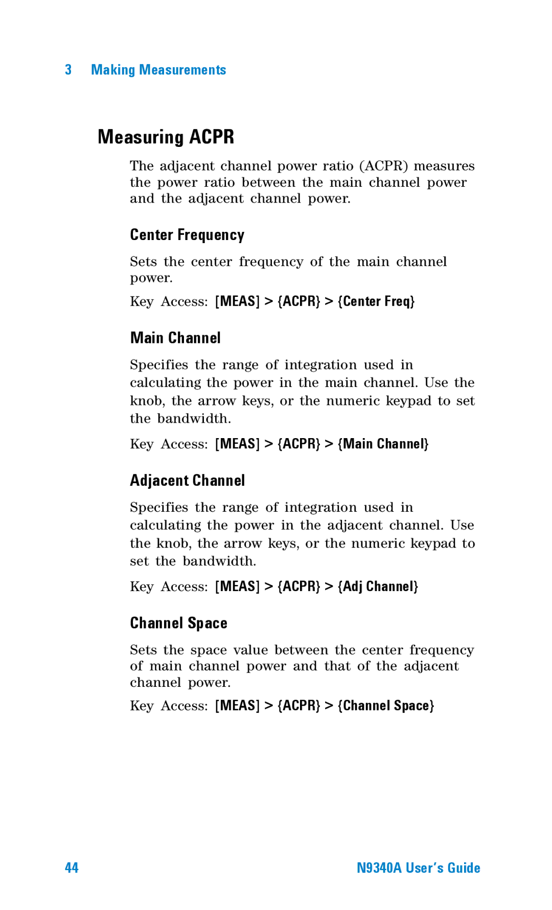 Agilent Technologies N9340A manual Measuring Acpr, Center Frequency, Main Channel, Adjacent Channel, Channel Space 