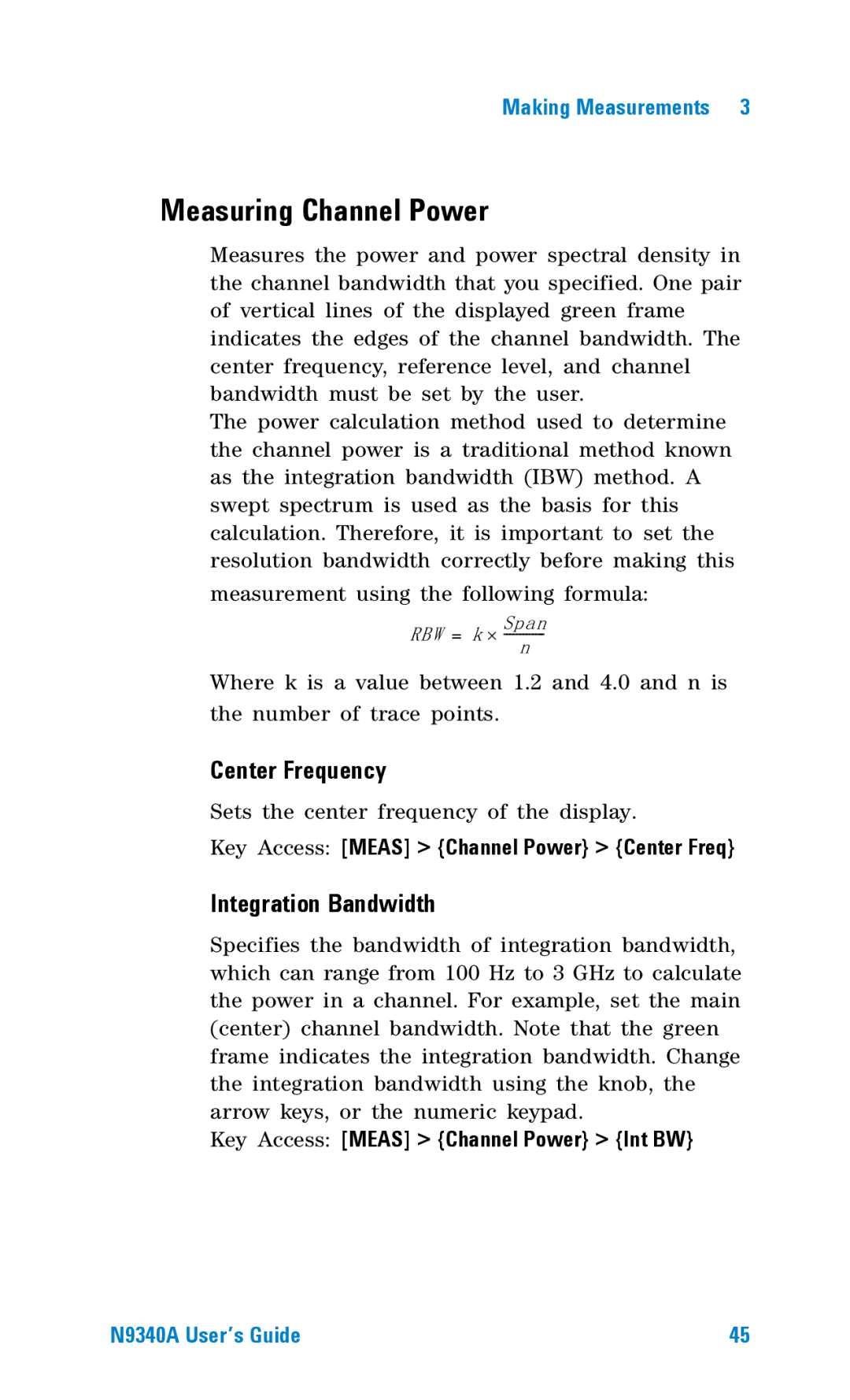 Agilent Technologies N9340A Measuring Channel Power, Integration Bandwidth, Key Access Meas Channel Power Center Freq 