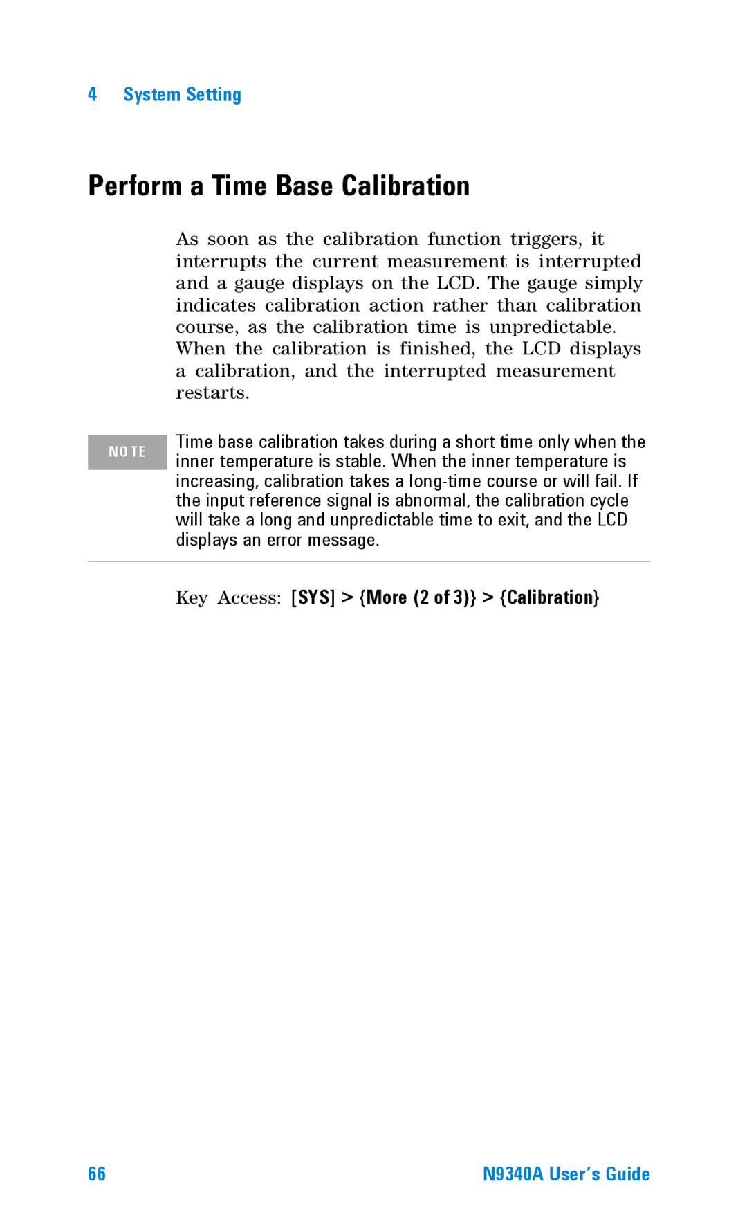 Agilent Technologies N9340A manual Perform a Time Base Calibration, Displays an error message 