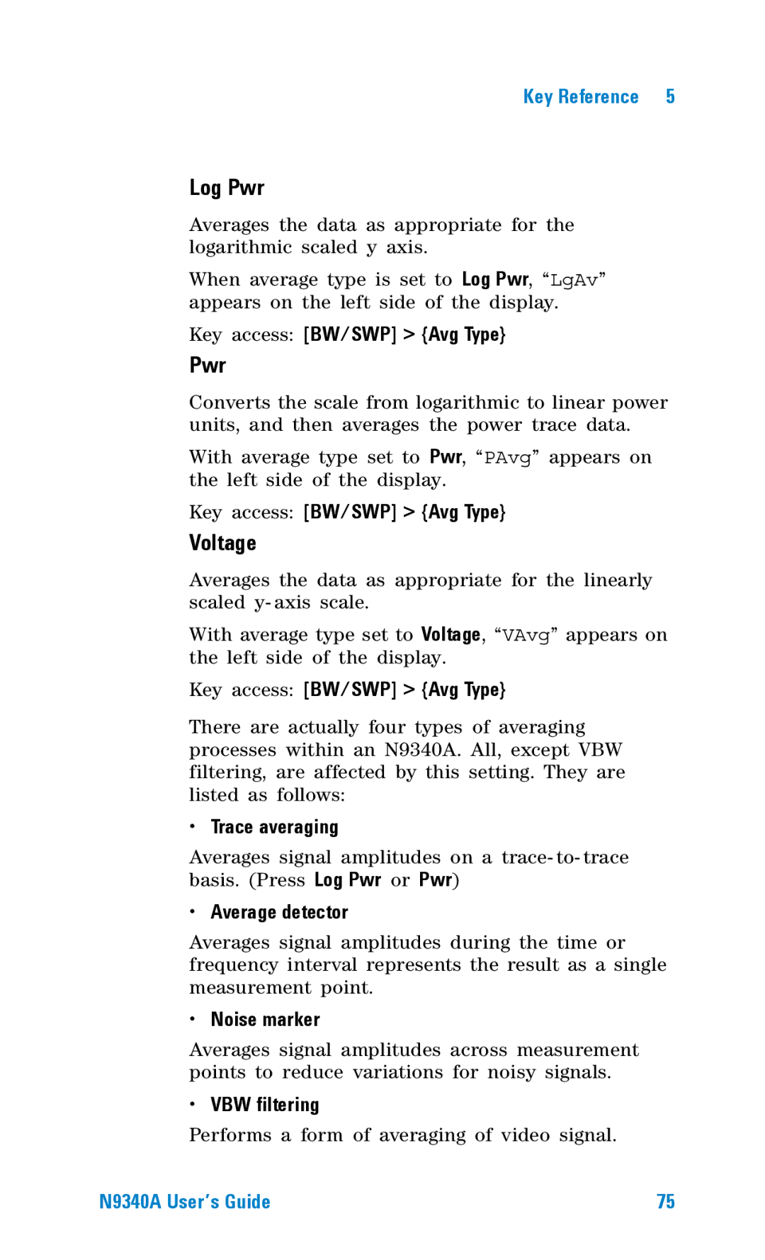 Agilent Technologies N9340A manual Log Pwr, Voltage 