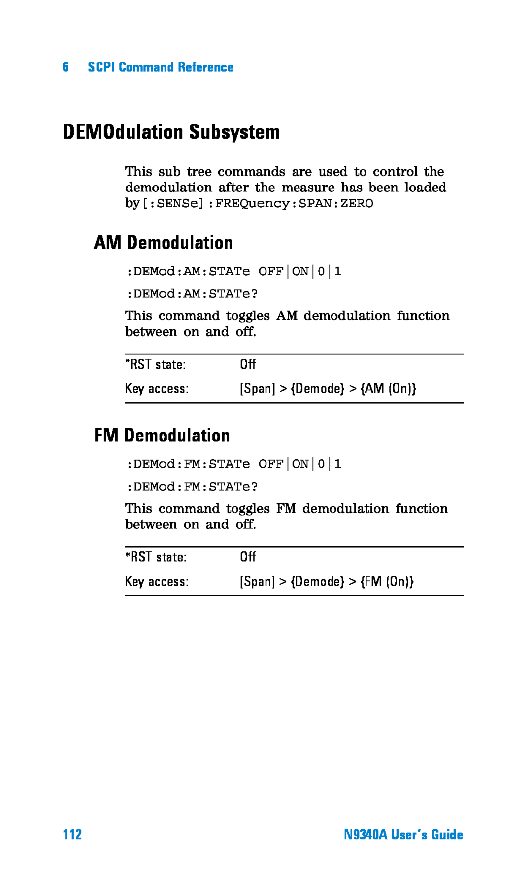 Agilent Technologies N9340A manual DEMOdulation Subsystem, AM Demodulation, FM Demodulation, SCPI Command Reference 