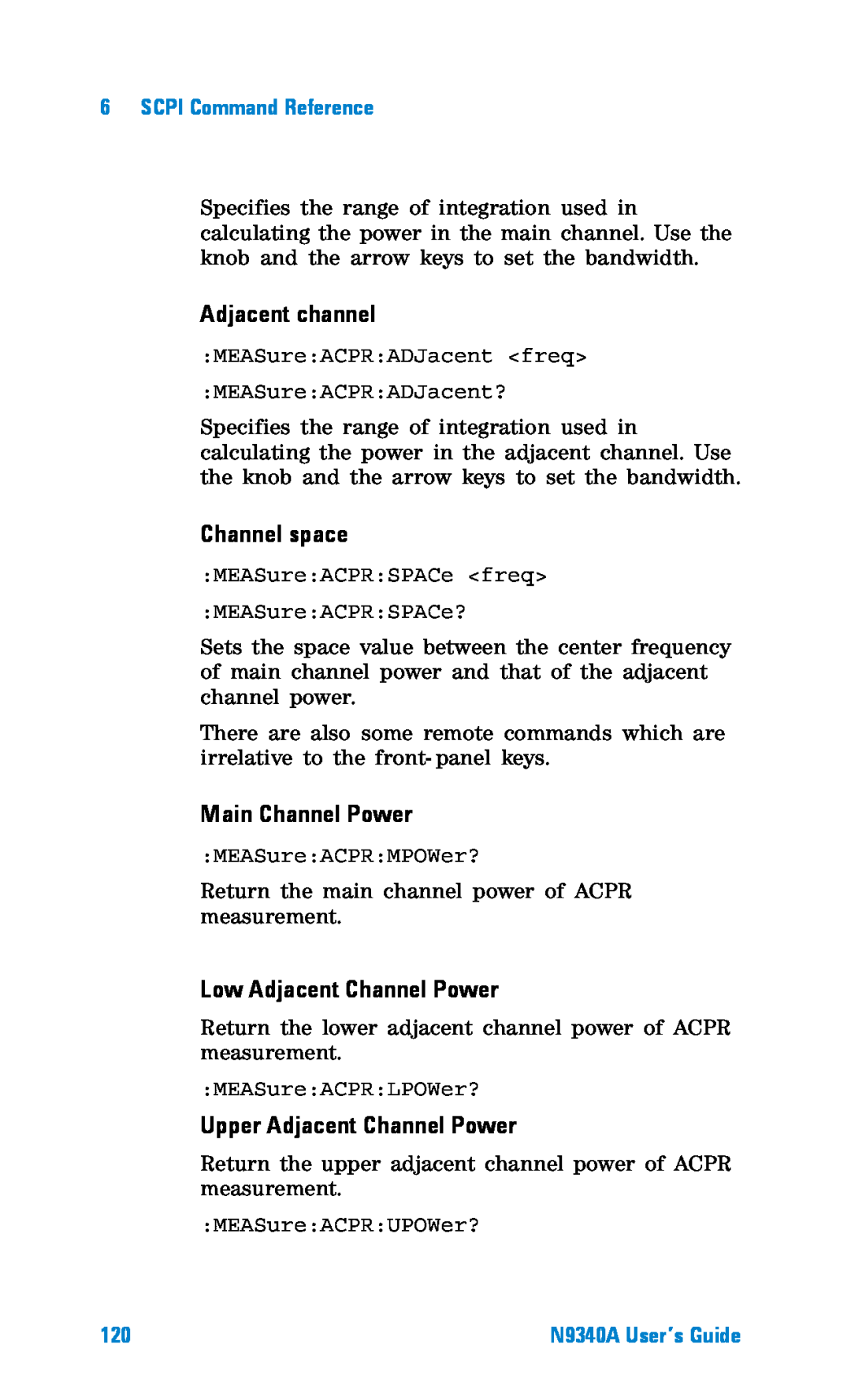 Agilent Technologies N9340A manual Adjacent channel, Channel space, Main Channel Power, Low Adjacent Channel Power 