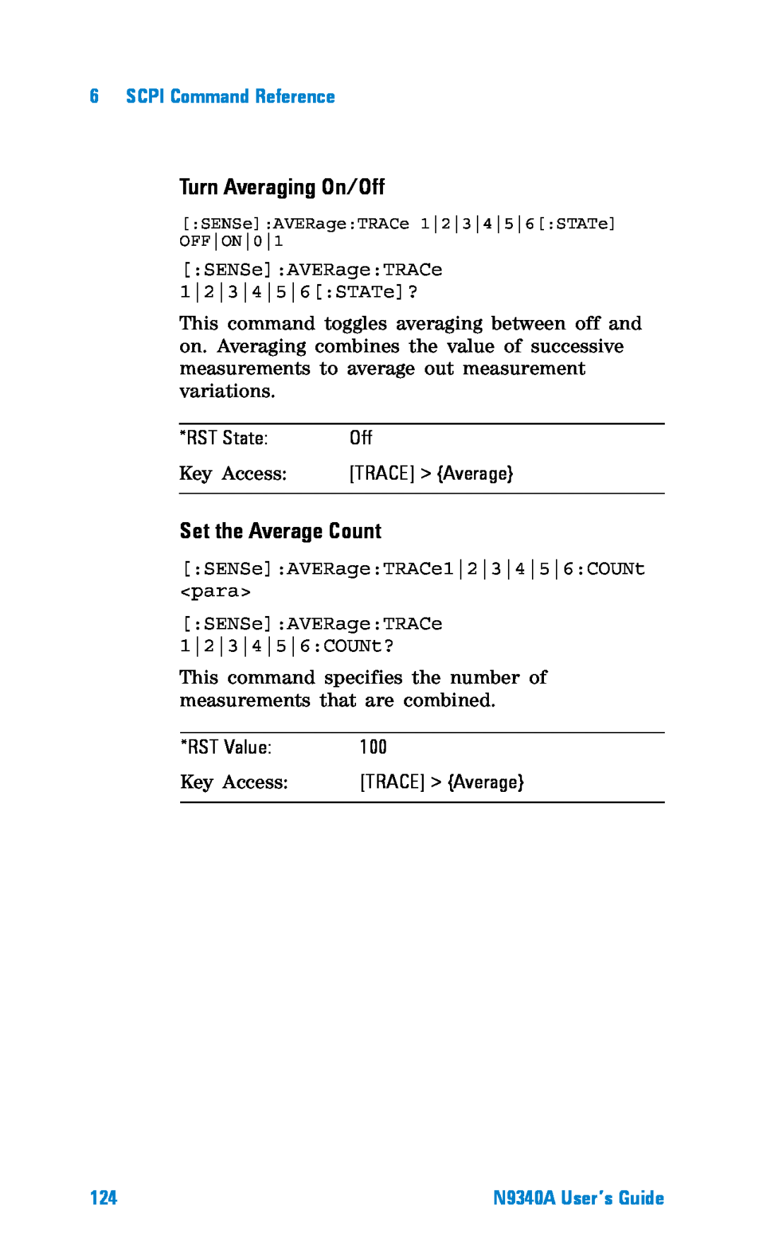 Agilent Technologies N9340A manual Turn Averaging On/Off, Set the Average Count, SENSeAVERageTRACe 123456STATe? 