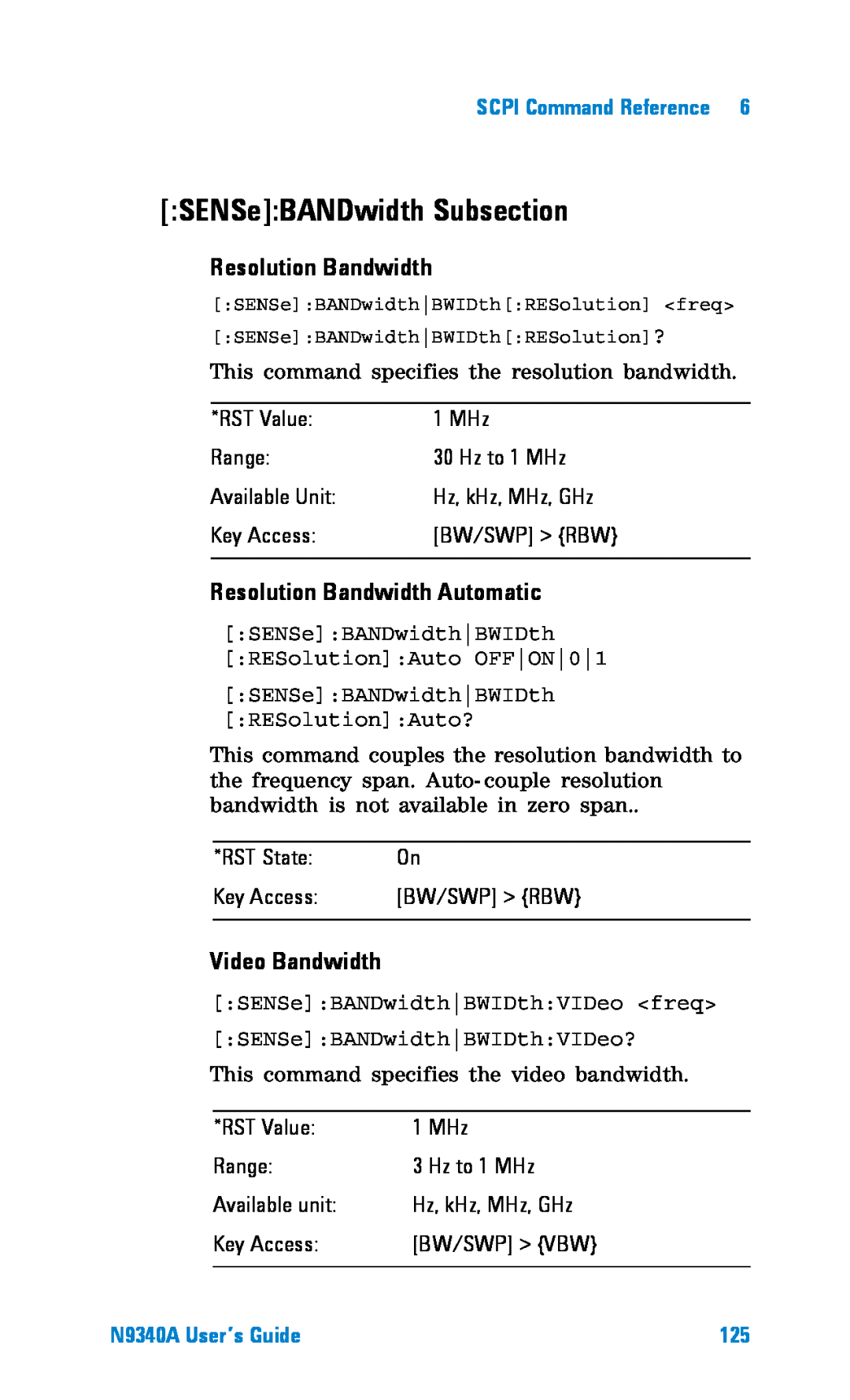 Agilent Technologies N9340A manual SENSeBANDwidth Subsection, Resolution Bandwidth Automatic, Video Bandwidth 